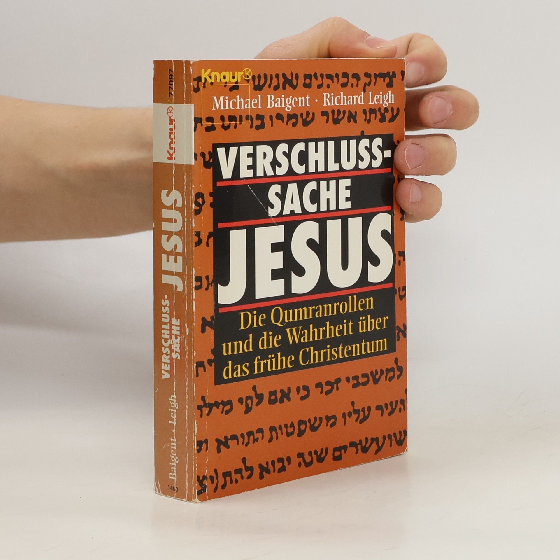 Autores varios Verschlußsache Jesus : die Qumranrollen und die Wahrheit über das frühe Christentum