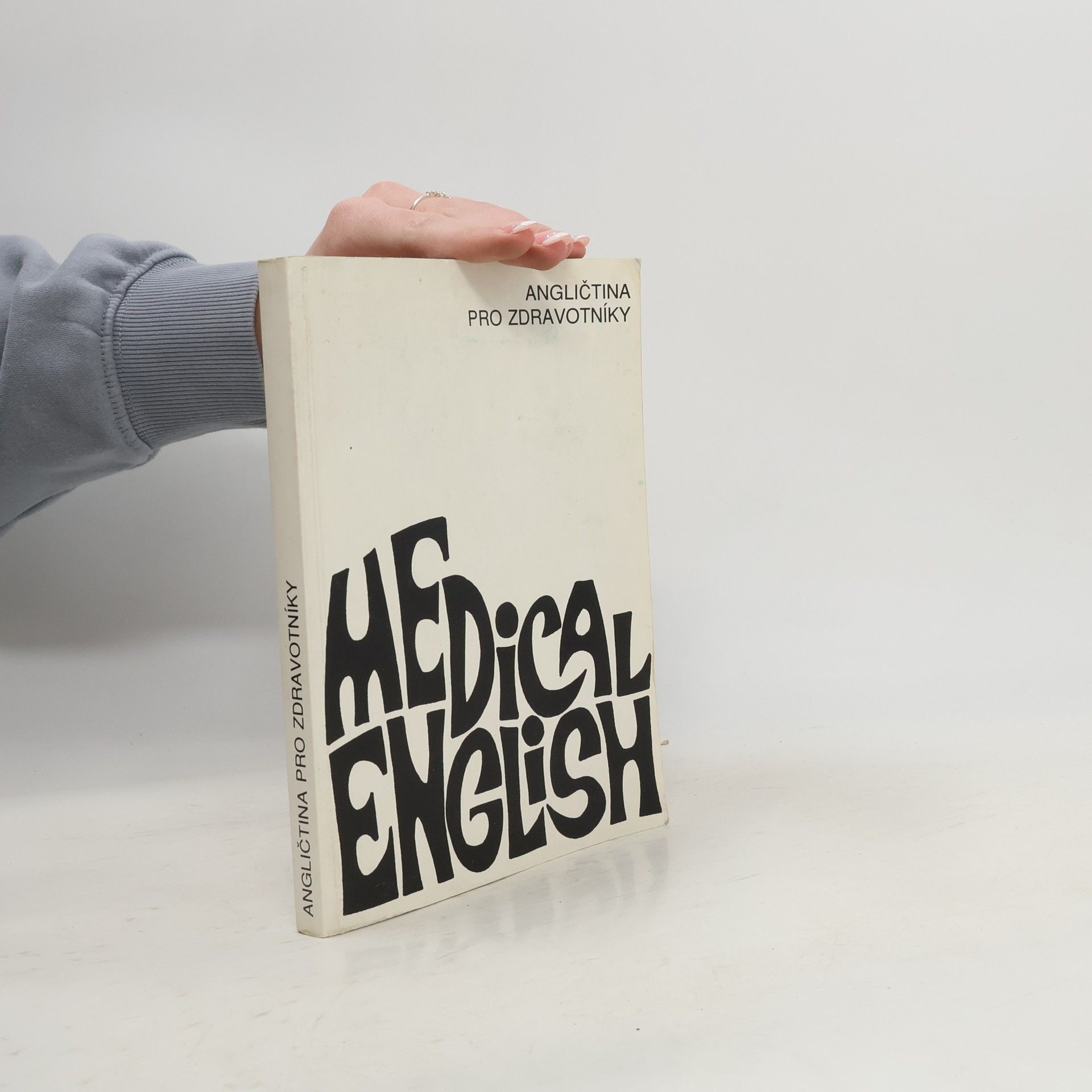 Věra Topilová Medical English. Angličtina pro zdravotníky. Učebnice