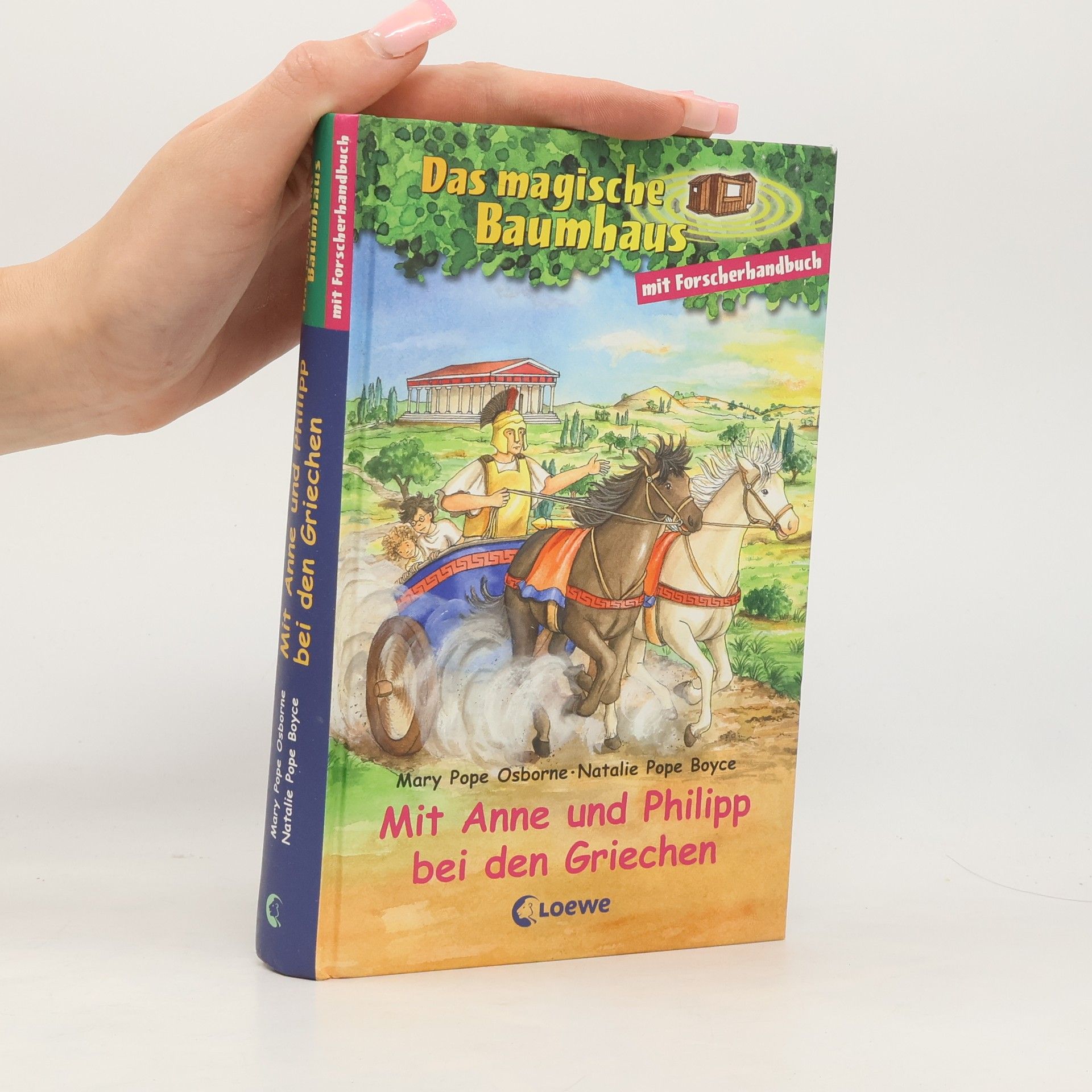Mary Pope Osborne Das magische Baumhaus - mit Anne und Philipp bei den Griechen