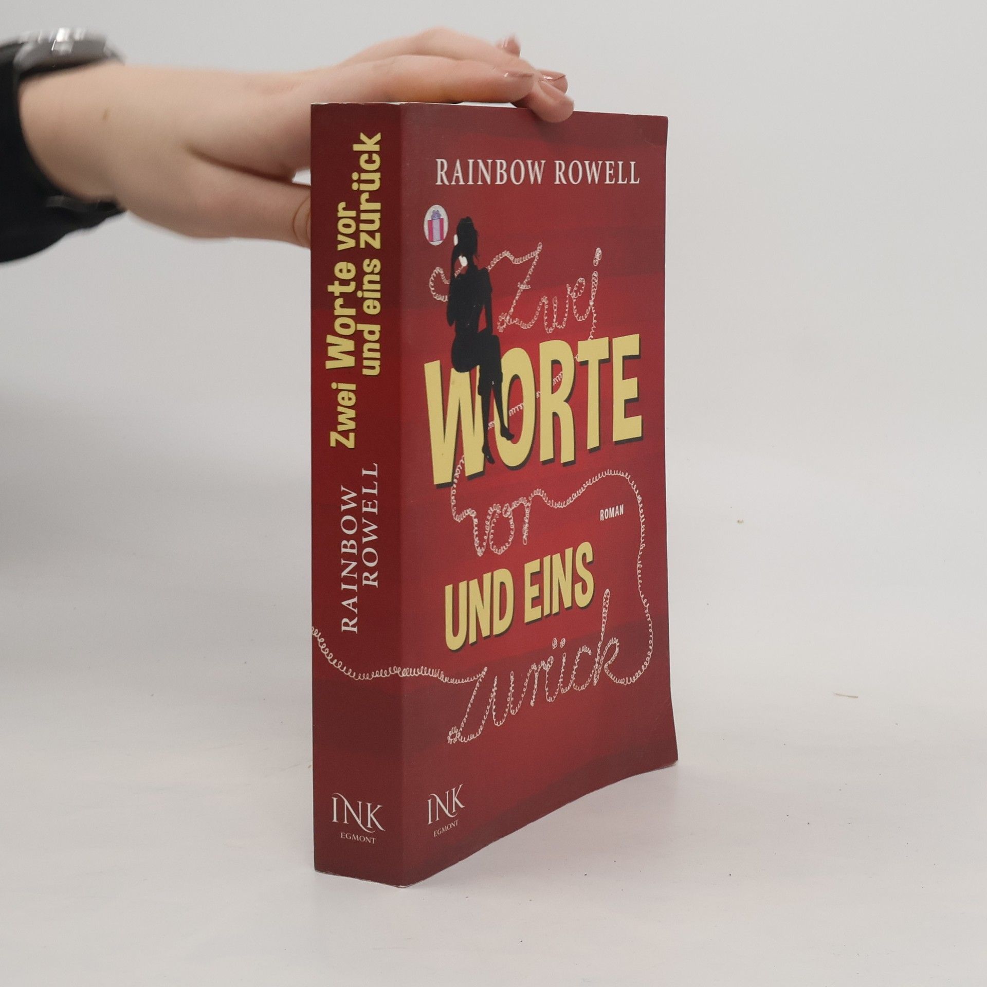 Rainbow Rowell Zwei Worte vor und eins zurück