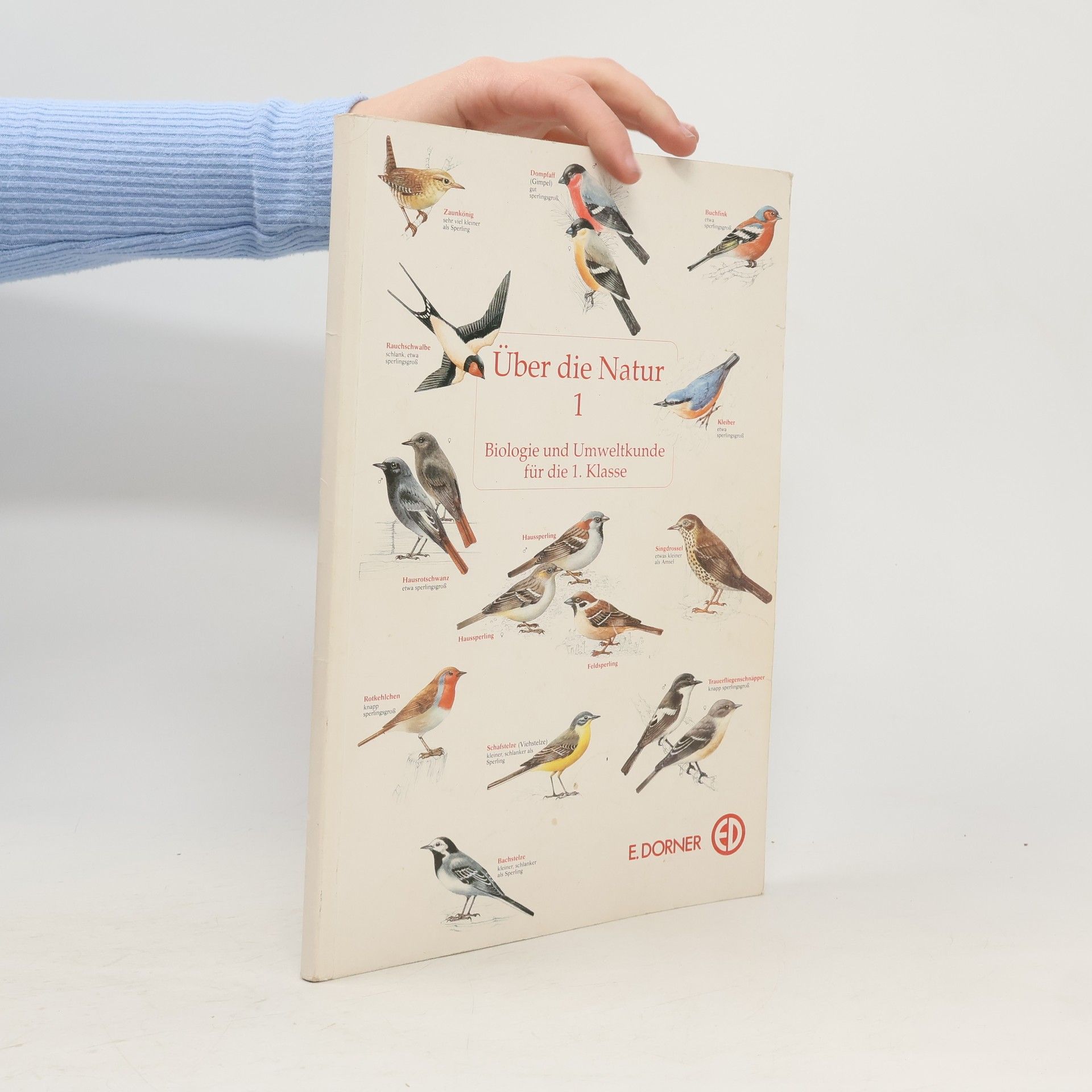 Autorenkollektiv Über die Natur 1. Biologie und Umweltkunde für die 1. Klasse