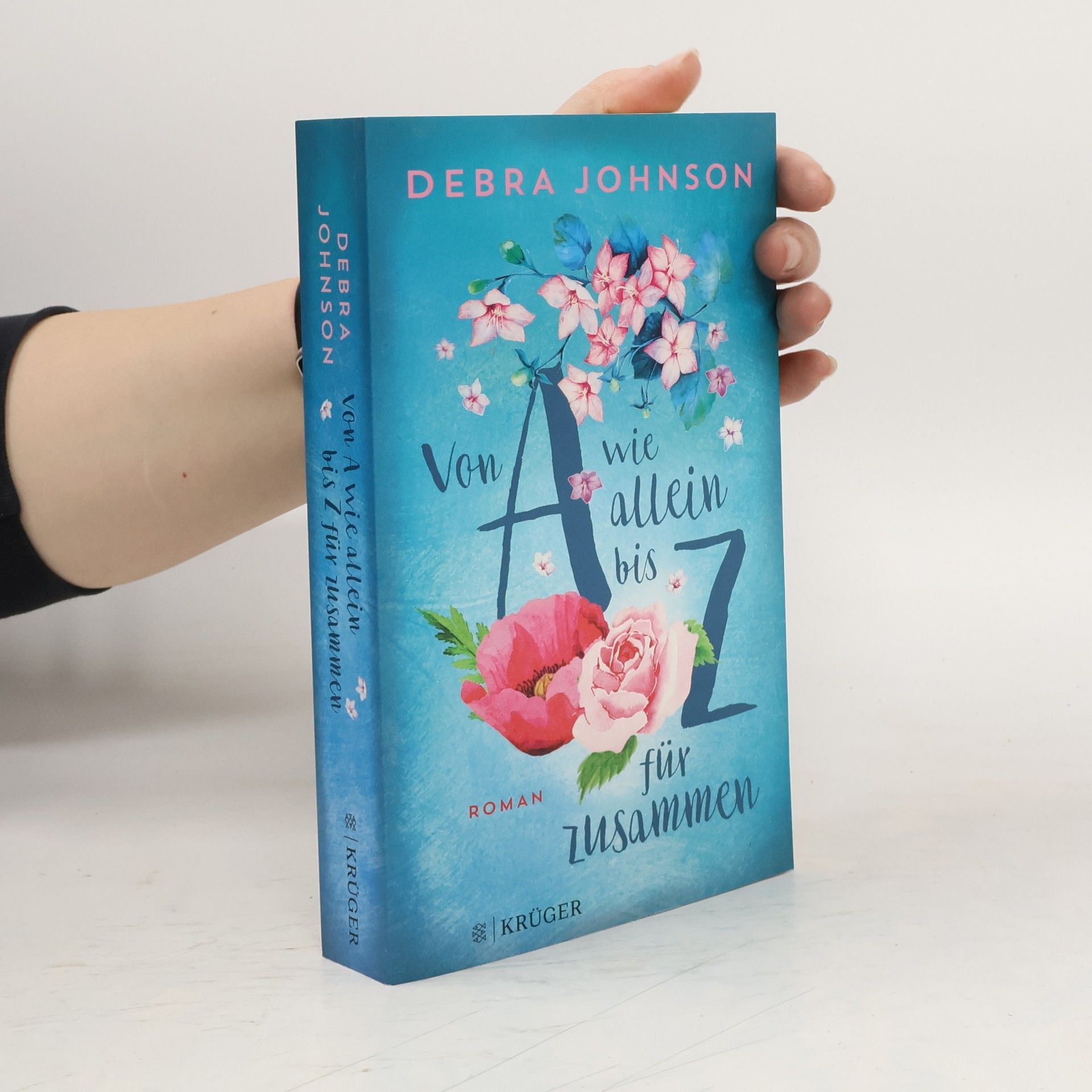 Debra Johnson Von A wie allein bis Z für zusammen