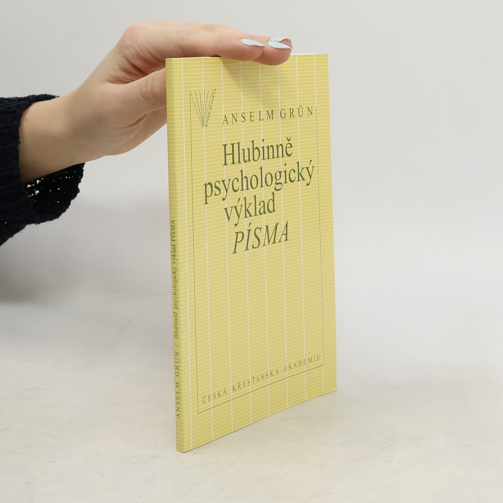 Anselm Grün Hlubinně psychologický výklad Písma