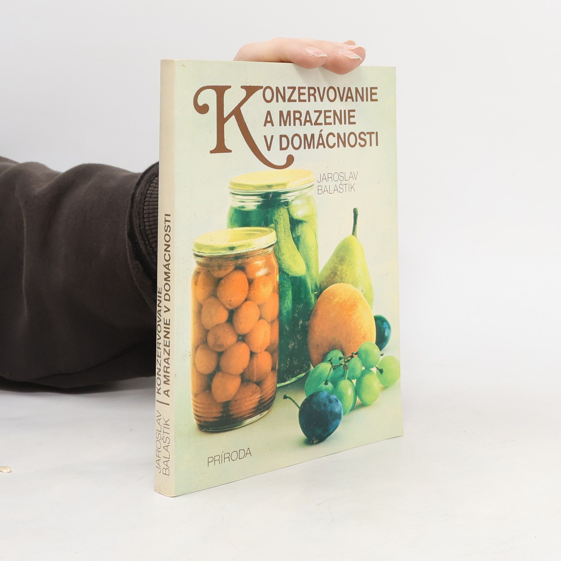 Konzervovanie a mrazenie v domácnosti