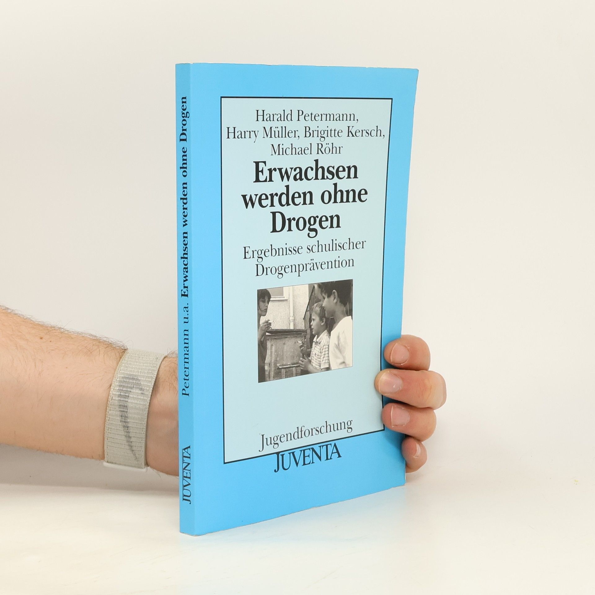 Harald Petermann Jugendforschung: Erwachsen werden ohne Drogen