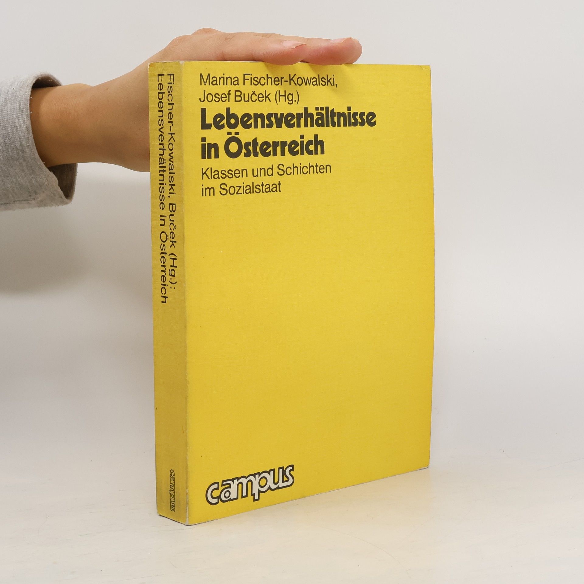 Marina Fischer Kowalski Lebensverhältnisse in Österreich