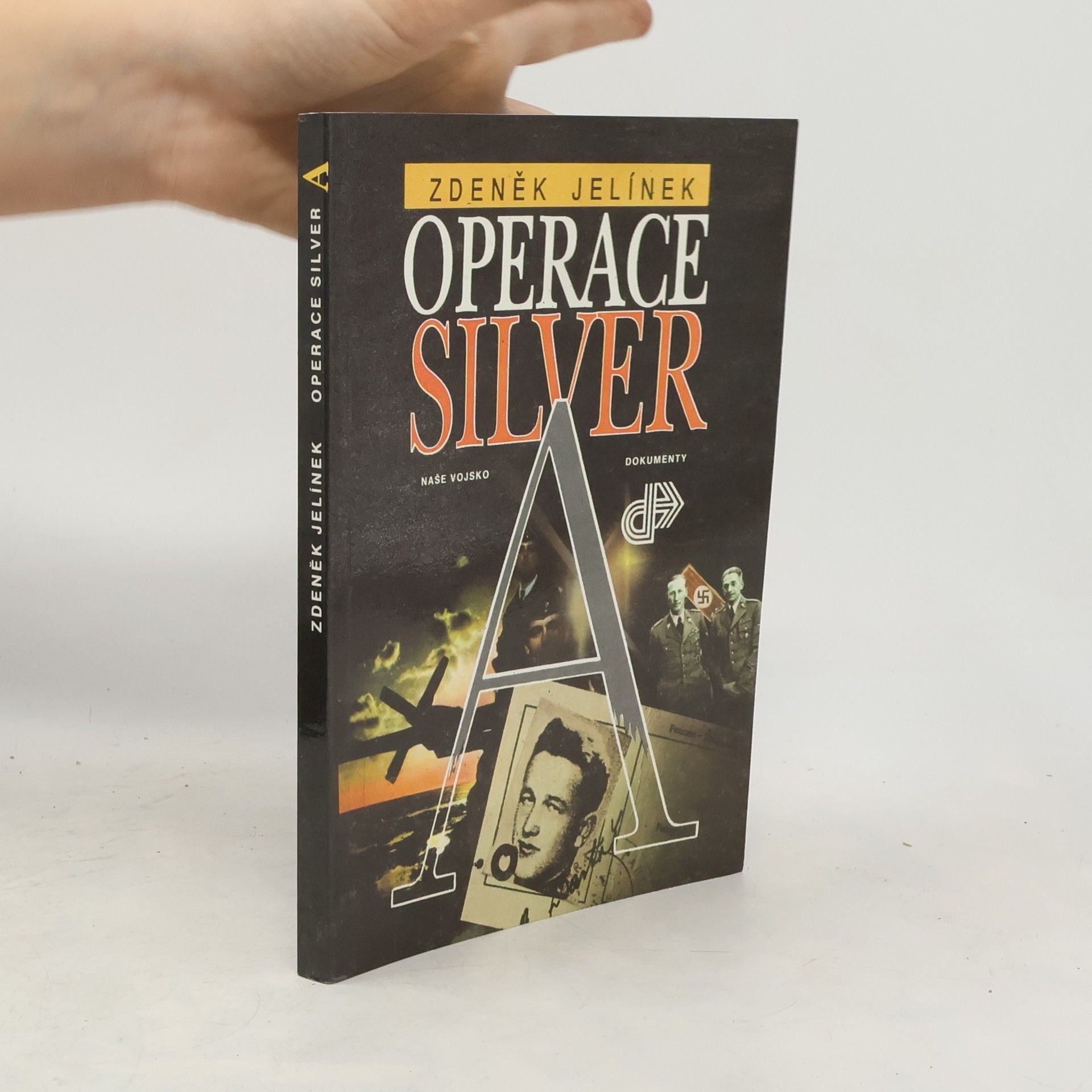 Zdeněk Jelínek Operace Silver A