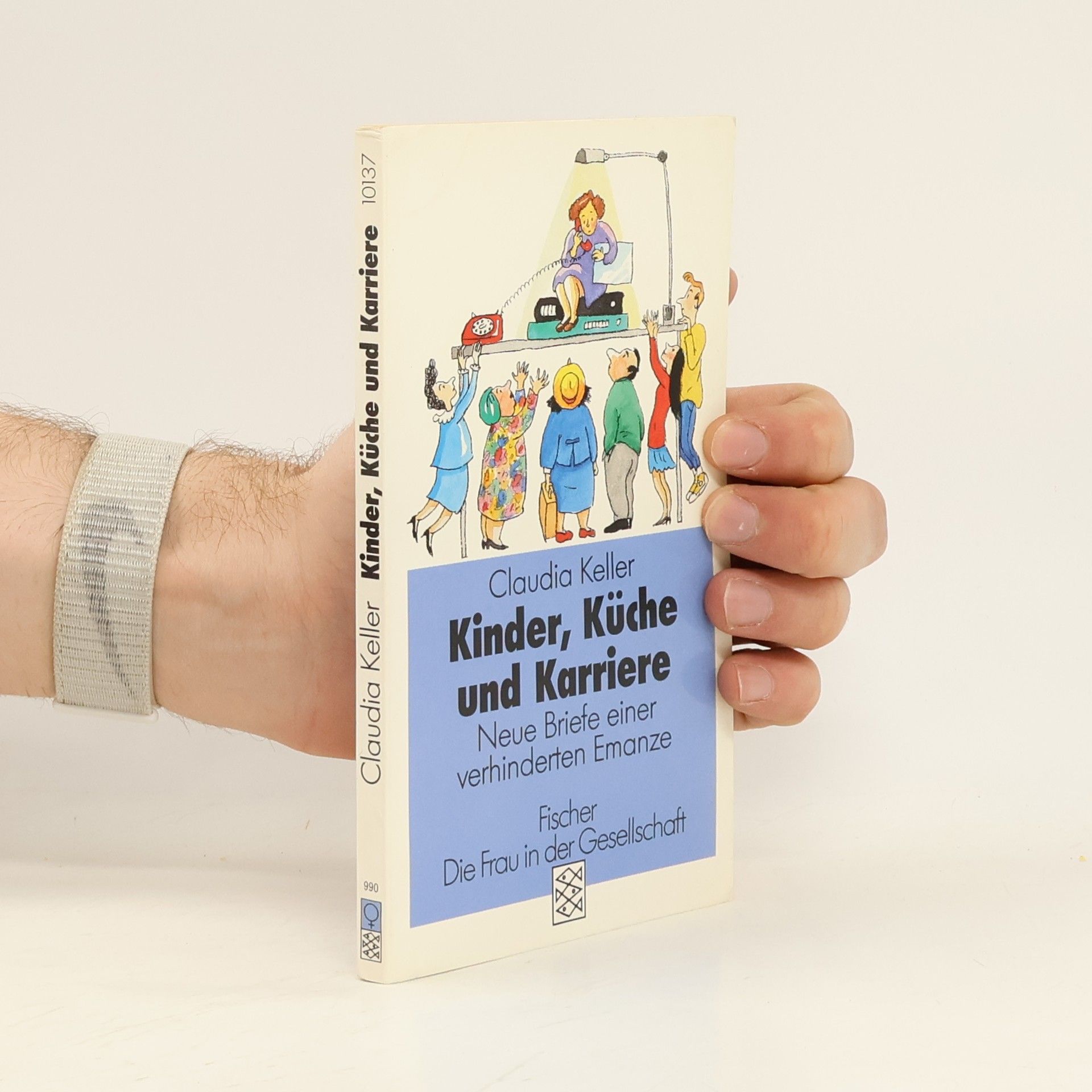 Claudia Keller Kinder, Küche und Karriere