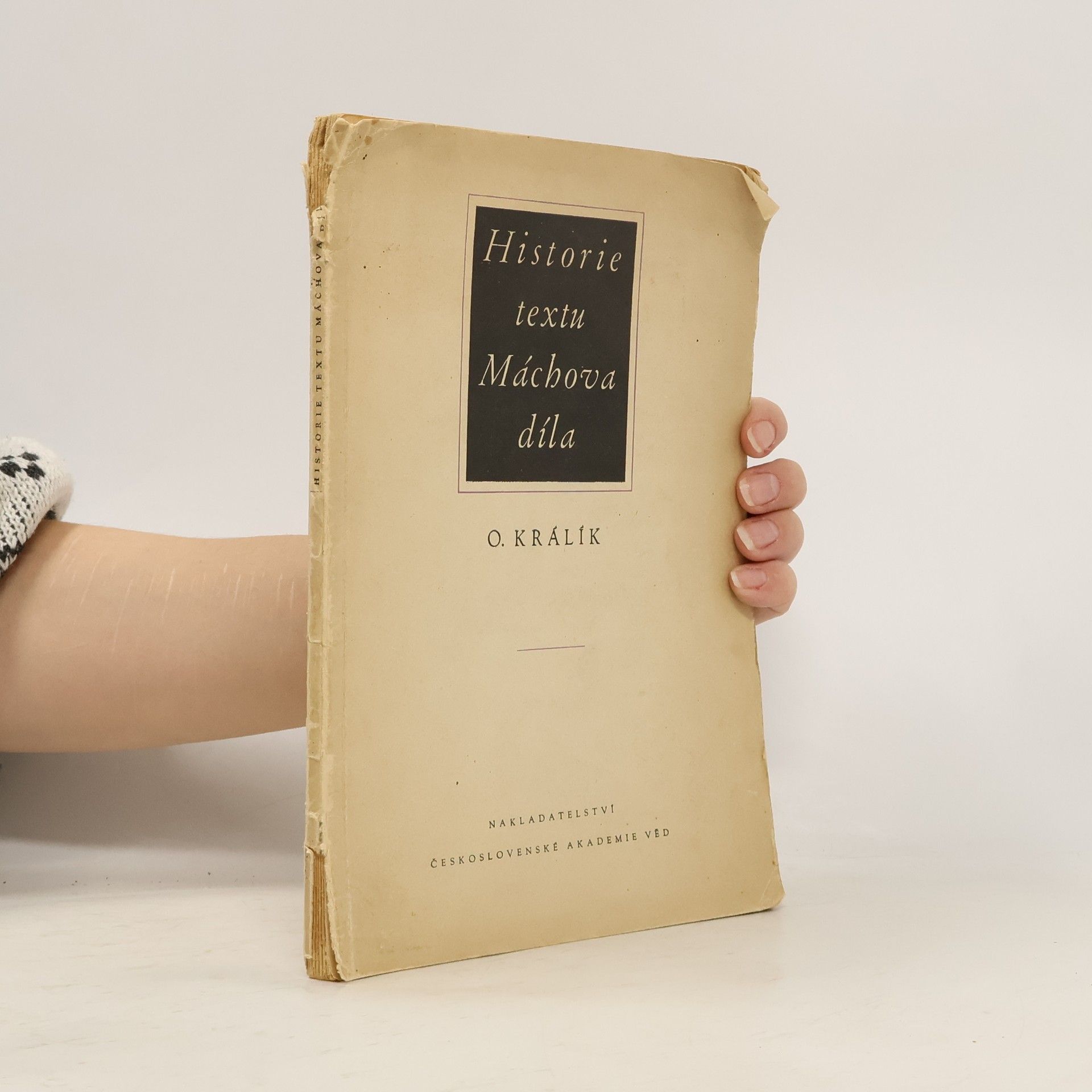 Oldřich Králík Historie textu Máchova díla