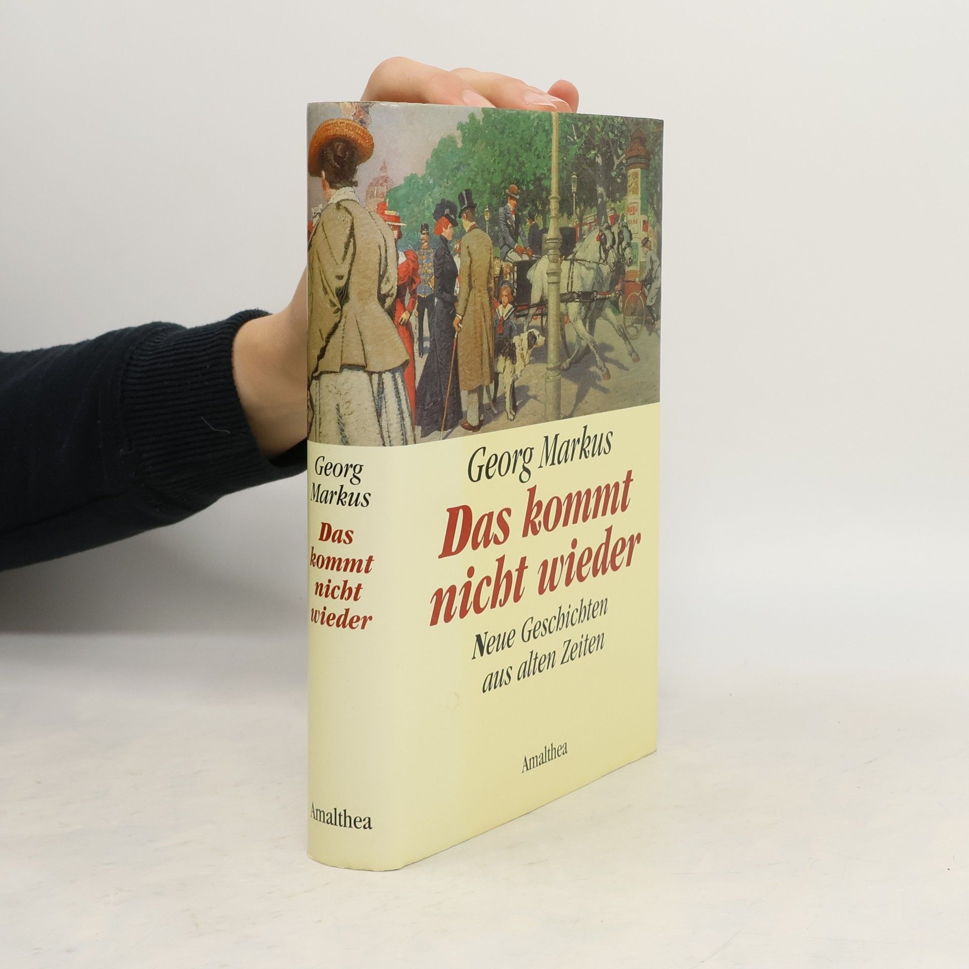 Georg Markus Das kommt nicht wieder