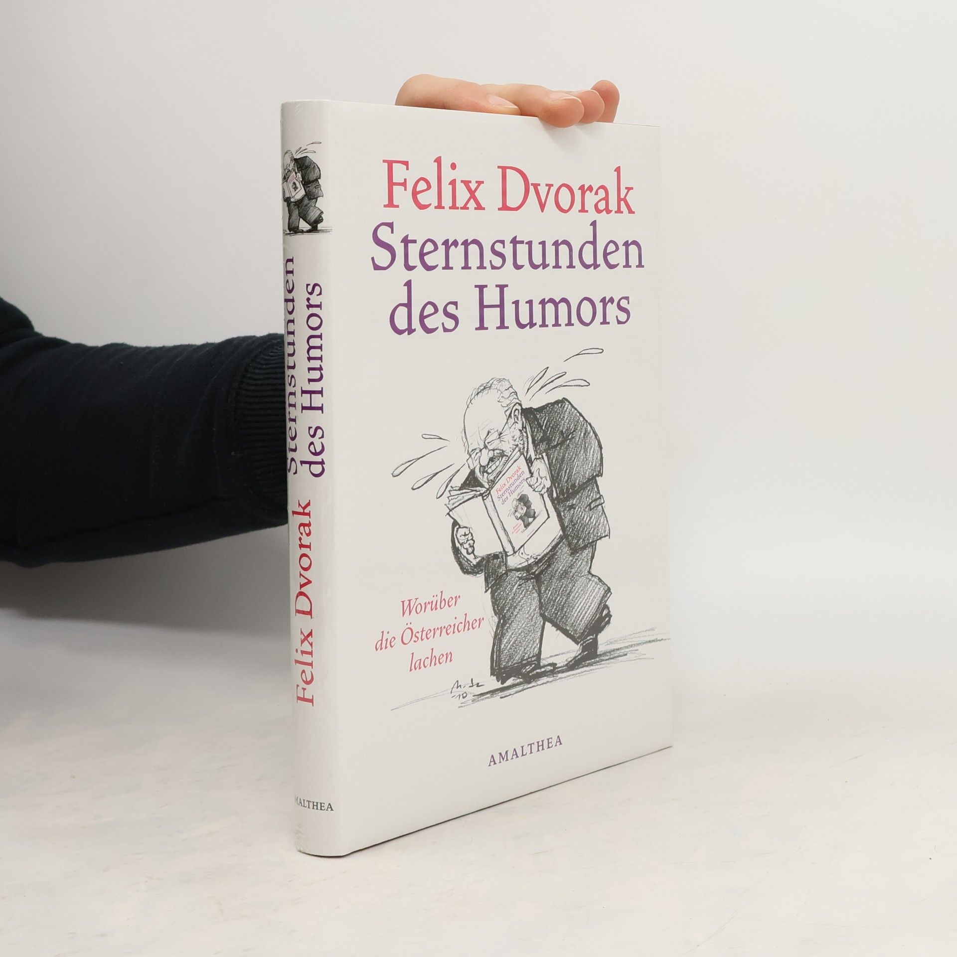 Felix Dvorak Sternstunden des Humors