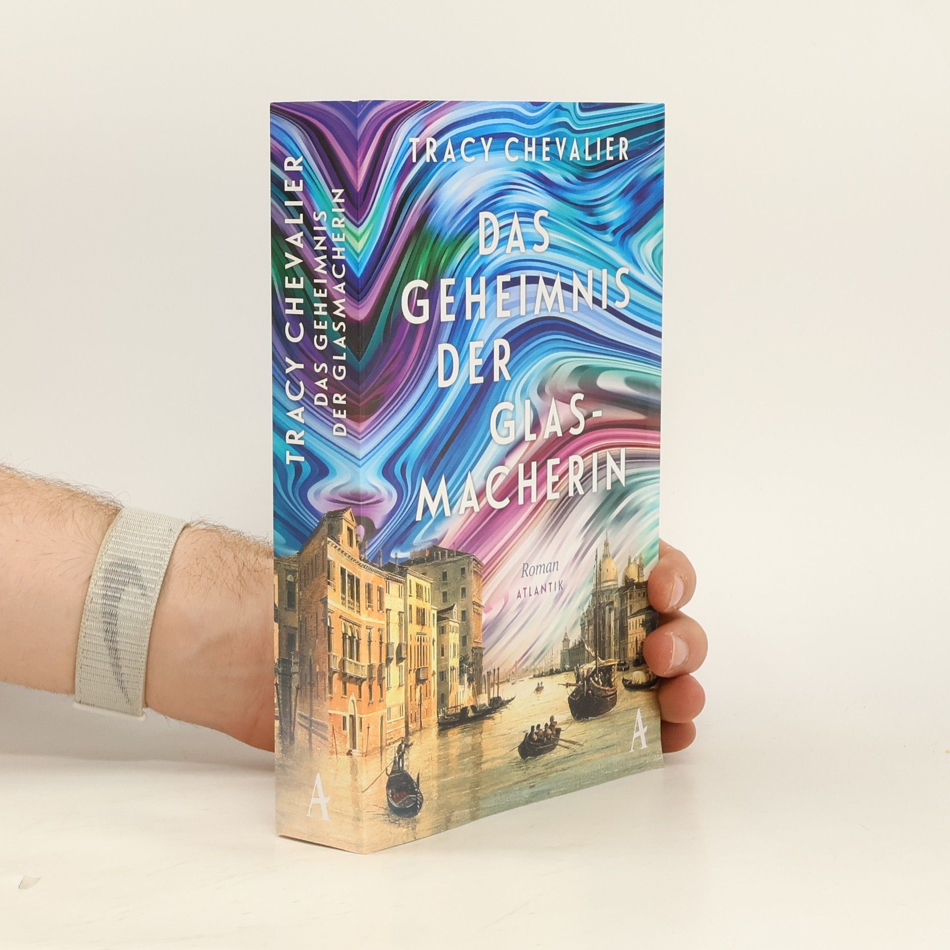 Tracy Chevalier Das Geheimnis der Glasmacherin