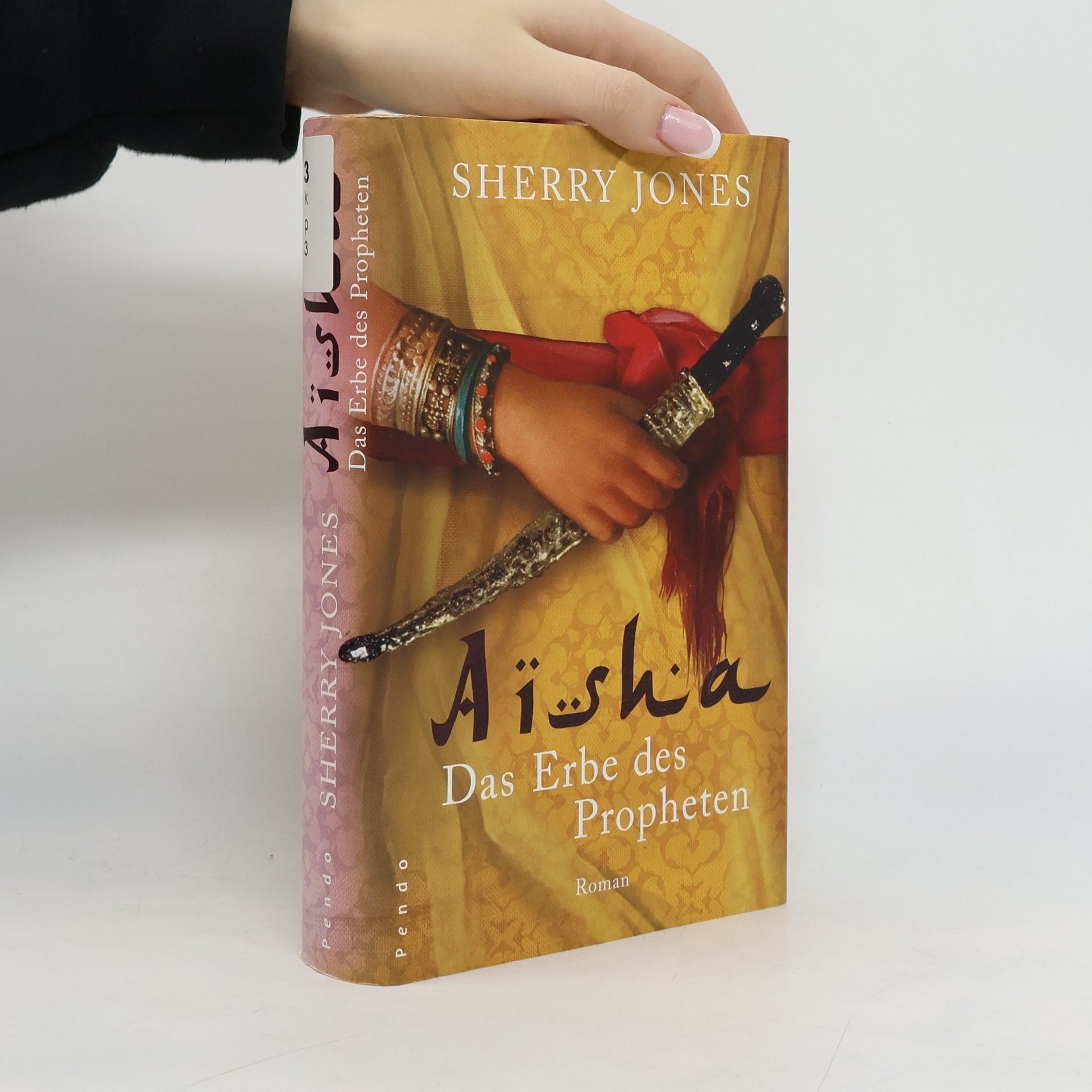 Sherry Jones Aisha, das Erbe des Propheten
