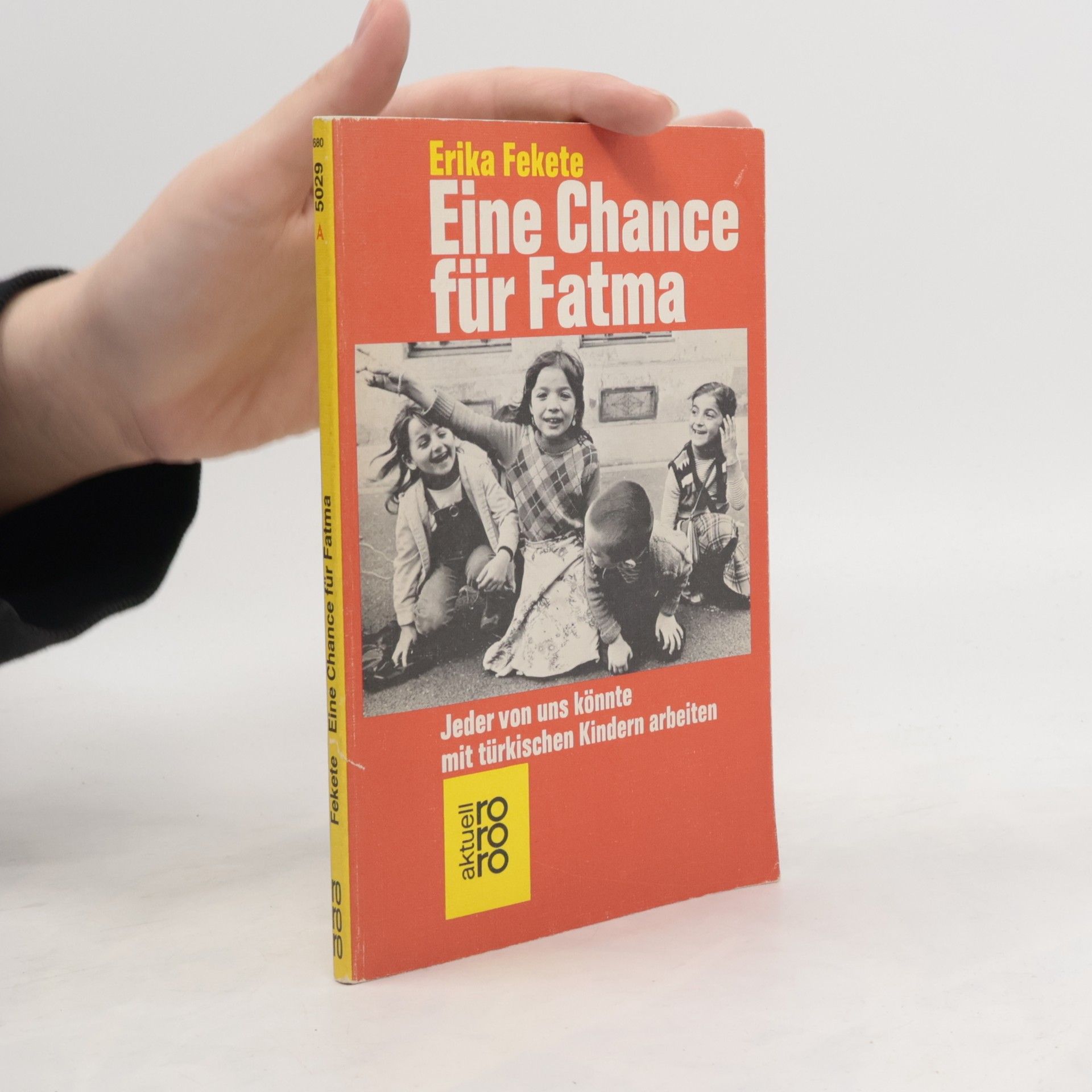 Erika Fekete Eine Chance für Fatma