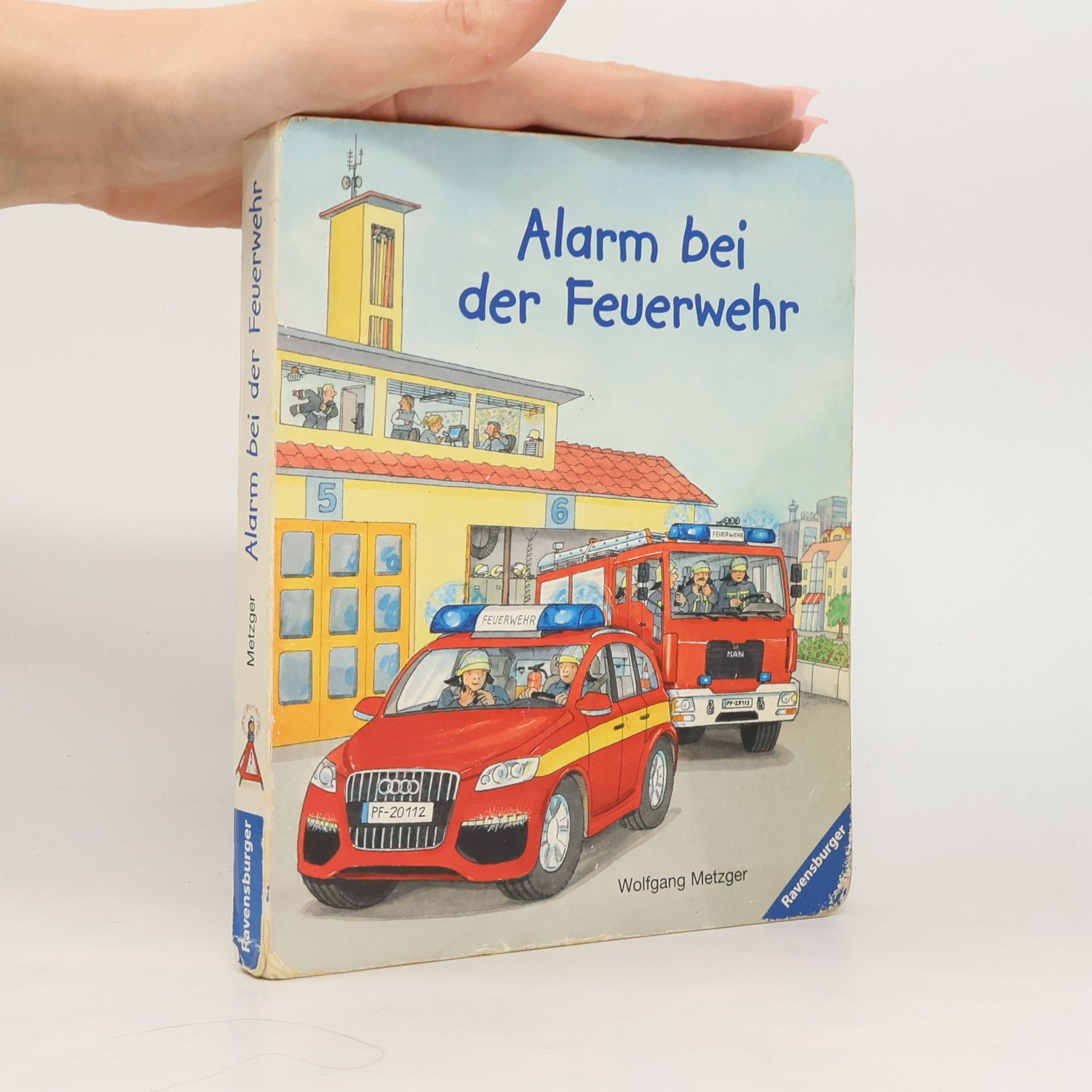 Wolfgang Metzger Alarm bei der Feuerwehr