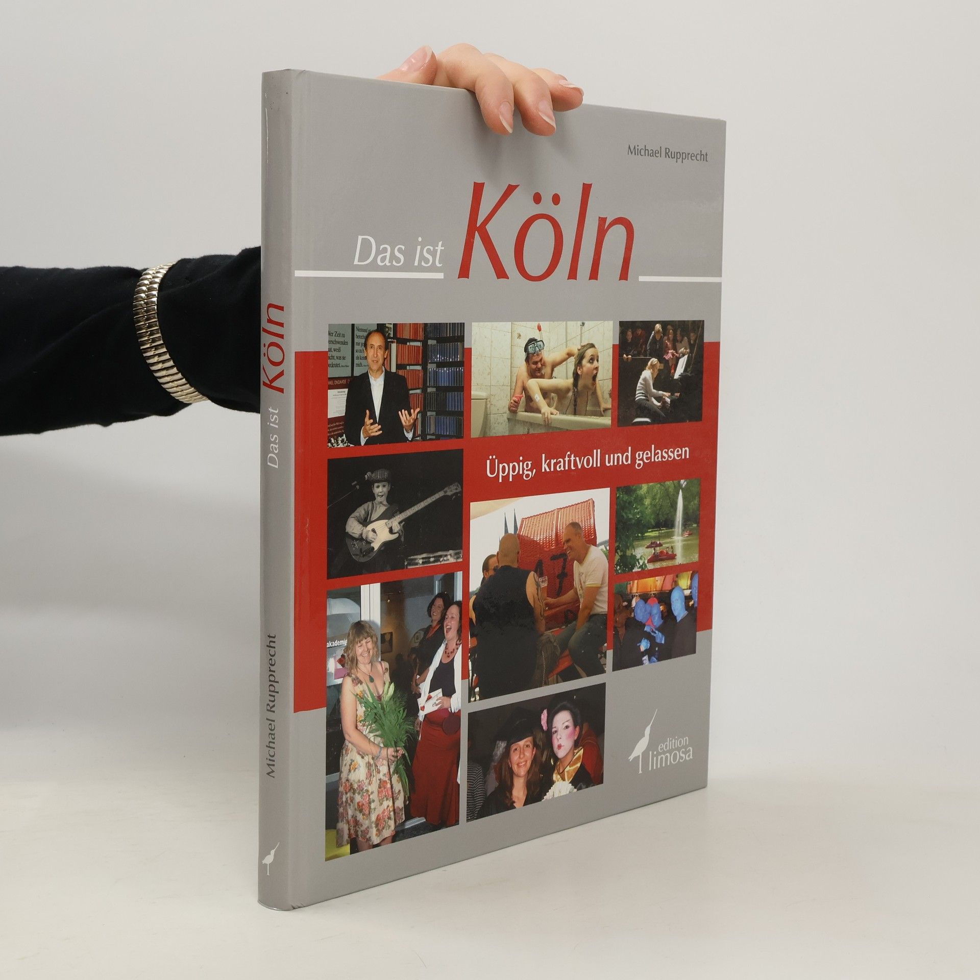 Michael Rupprecht Das ist Köln