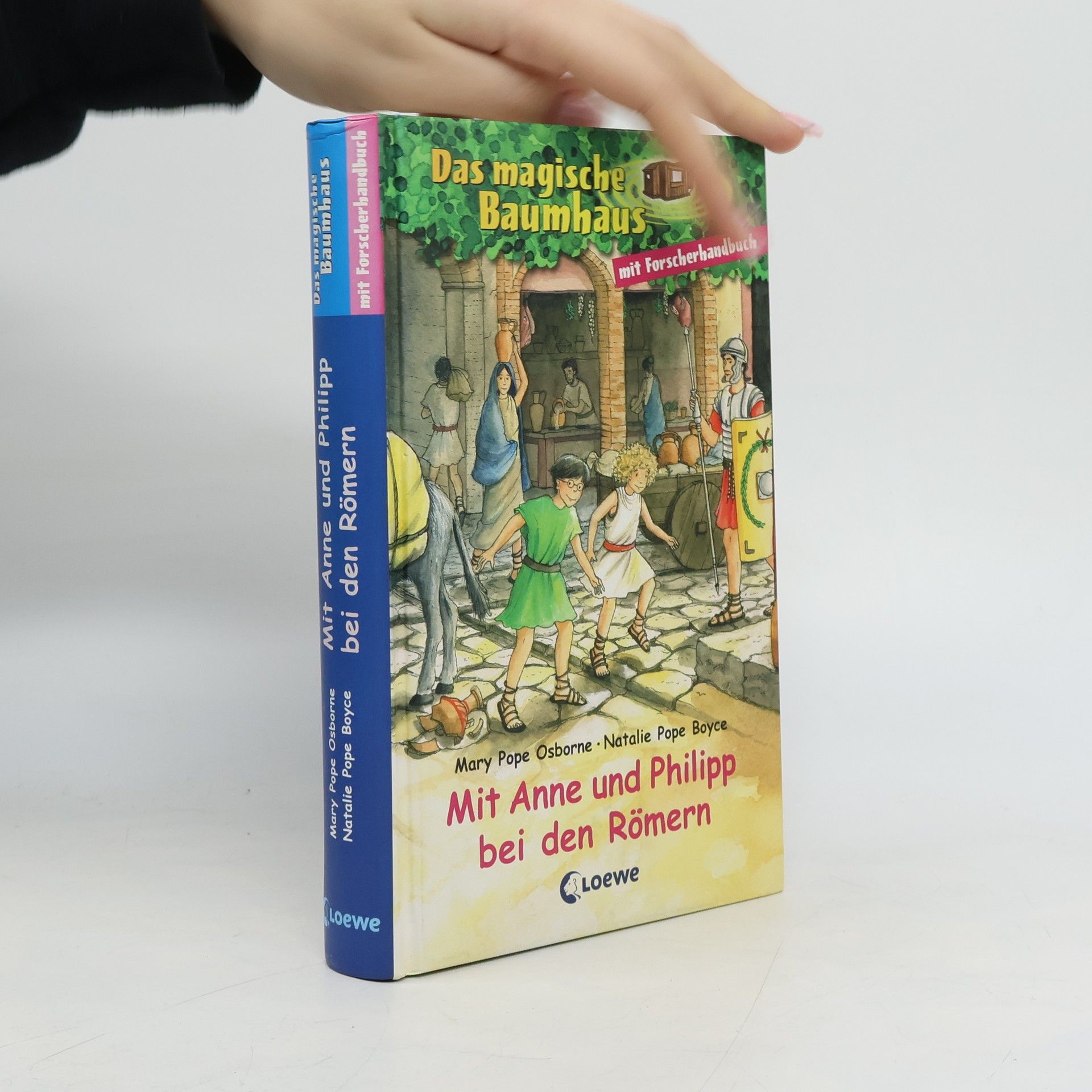 Das magische Baumhaus. Mit Anne und Philipp bei den Römern