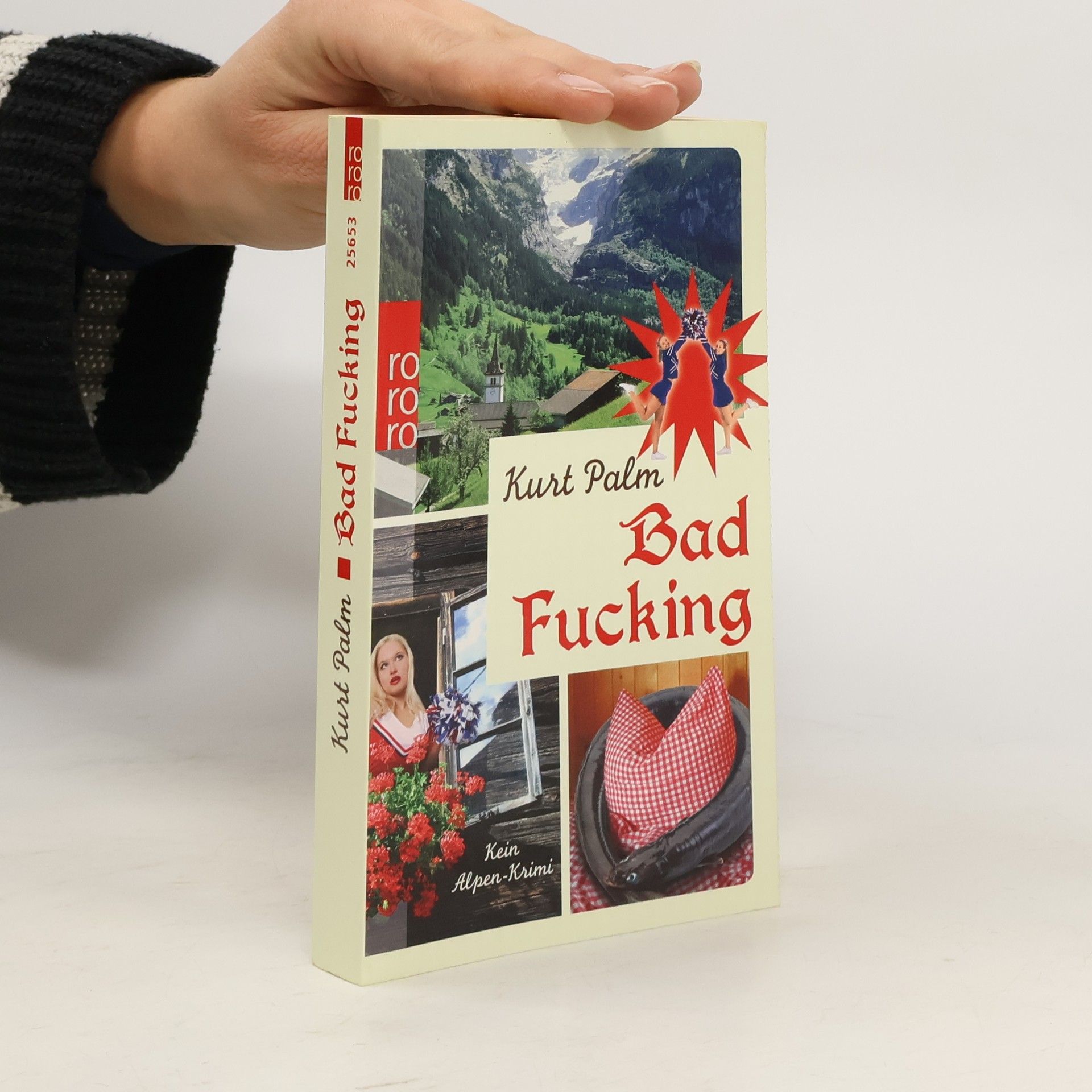 Kurt Palm Bad Fucking : kein Alpen-Krimi