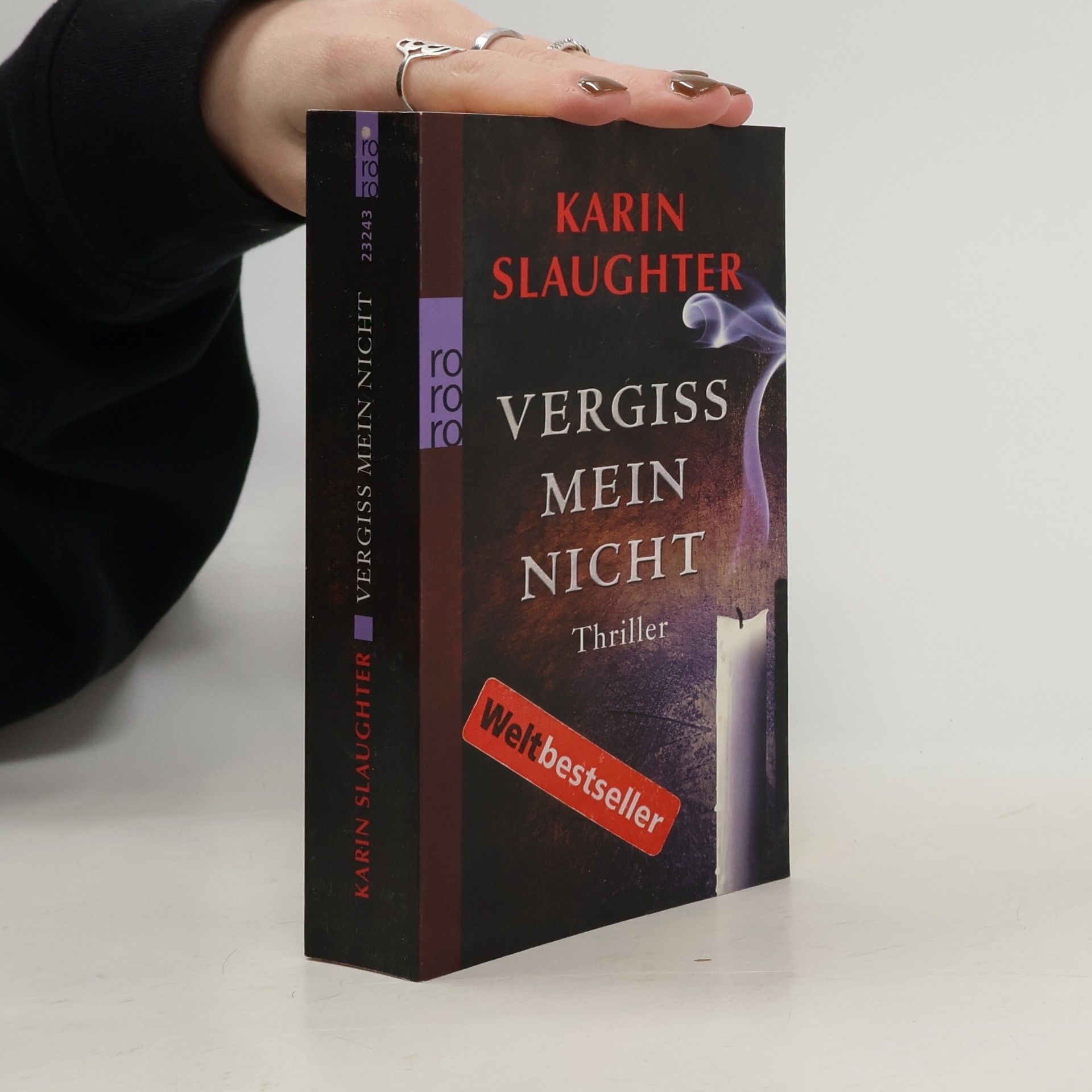 Karin Slaughter Vergiss mein Nicht