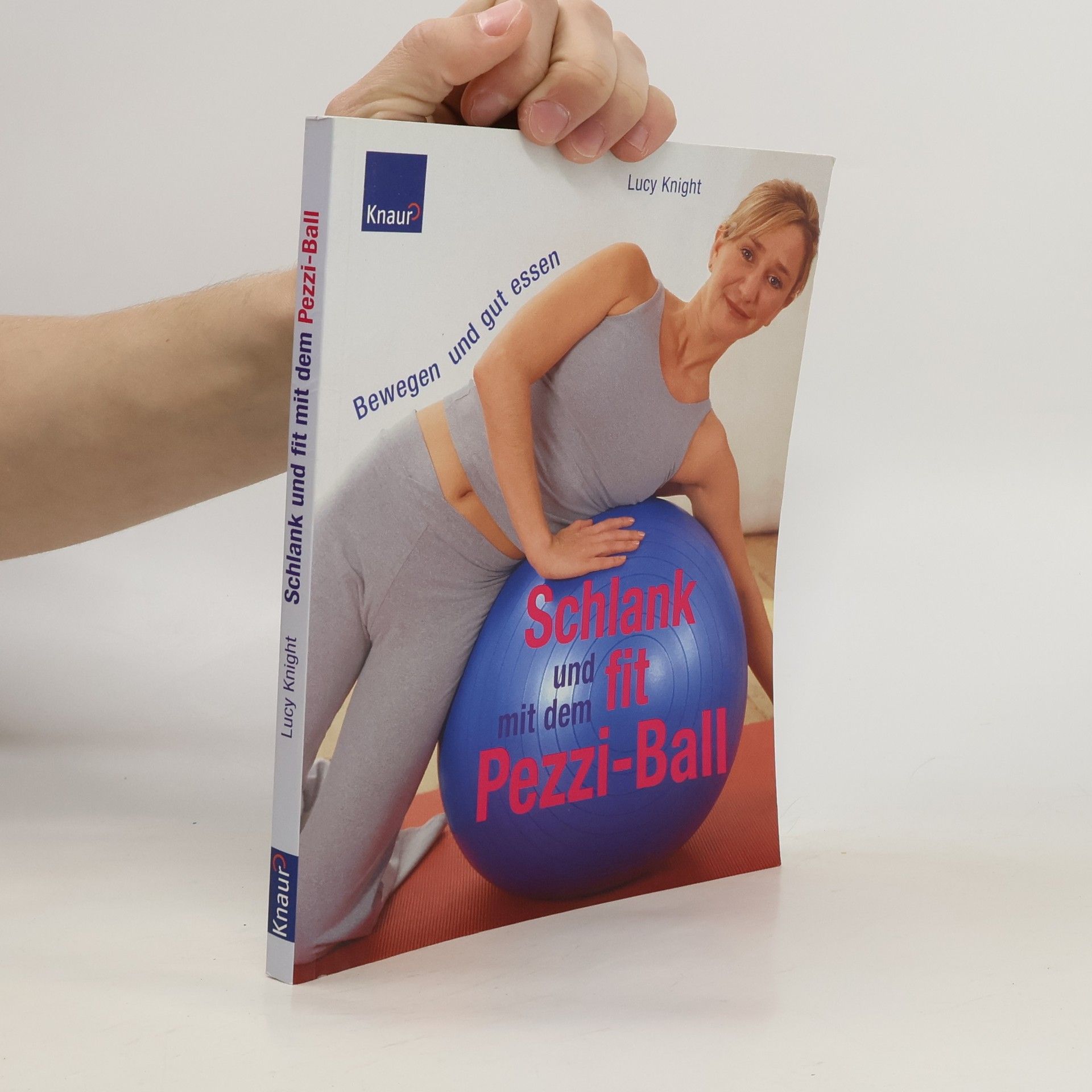 Lucy Knight Schlank und fit mit dem Pezziball
