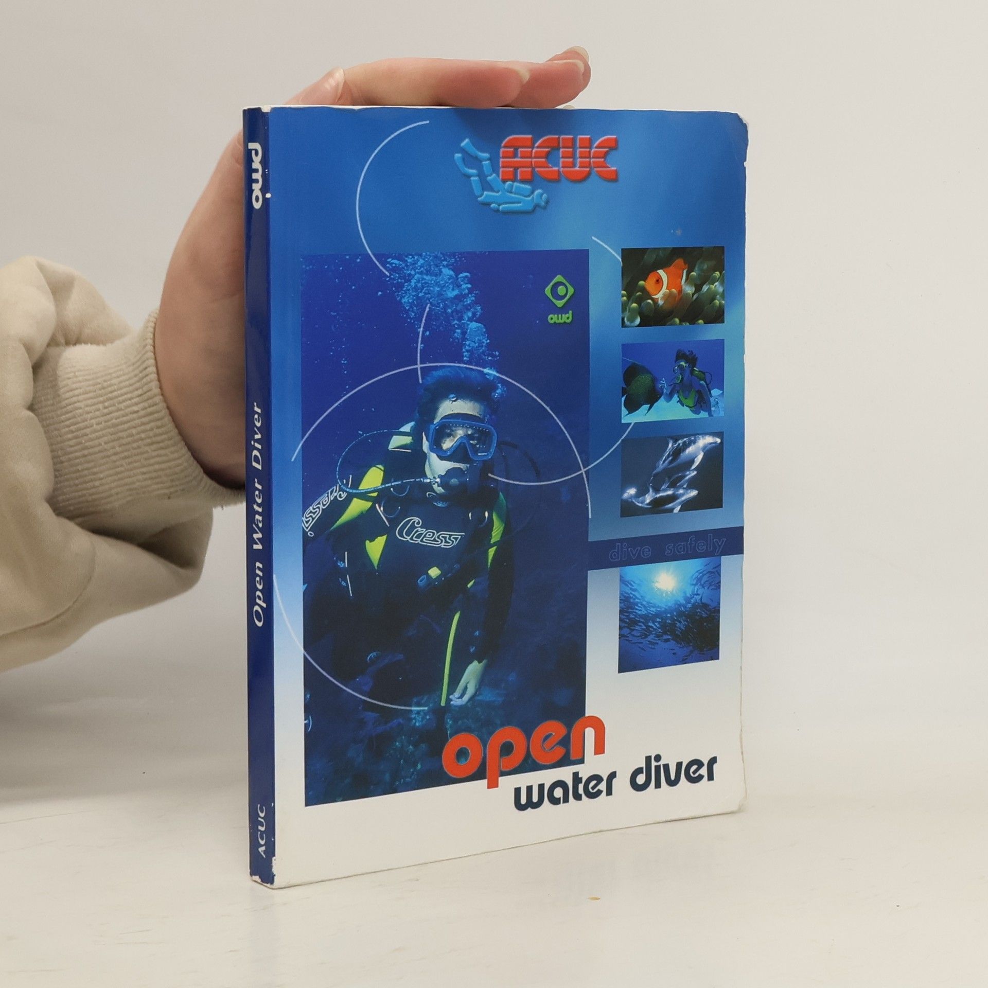 Collectif d'auteurs ACUC Open Water Diver