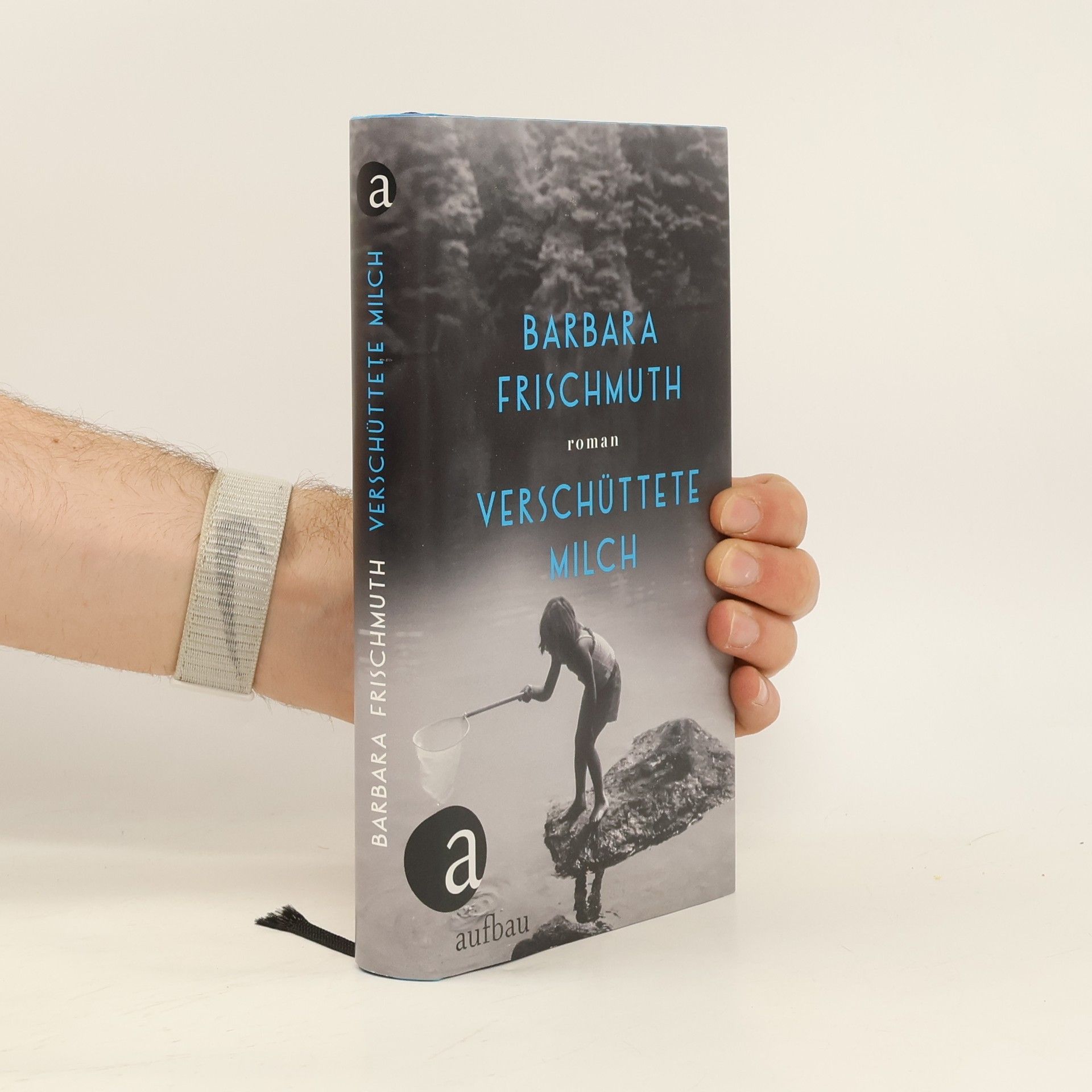 Barbara Frischmuth Verschüttete Milch