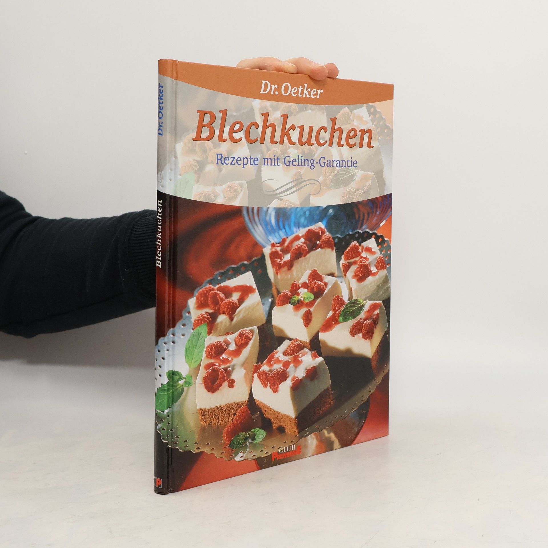 Kolektiv autorů Dr. Oetker Blechkuchen: Rezepte mit Geling-Garantie