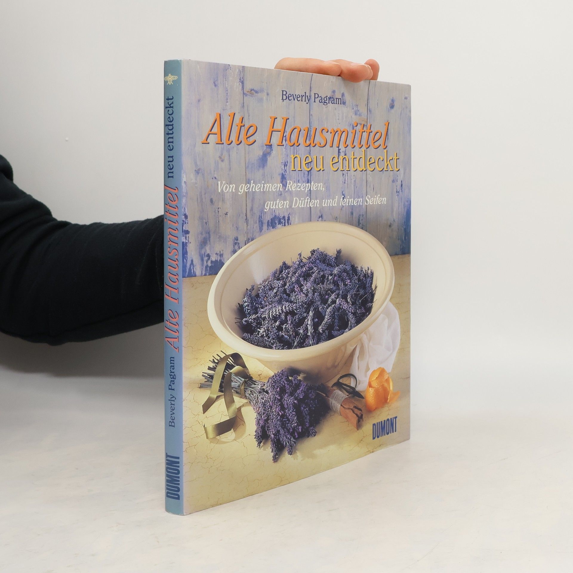 Alte Hausmittel neu entdeckt