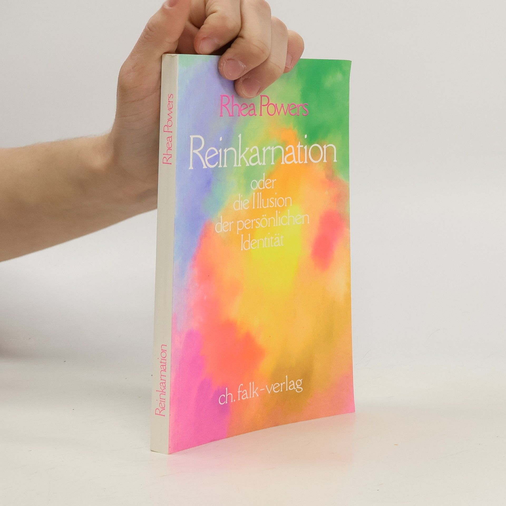 Reinkarnation, oder, die Illusion der persönlichen Identität