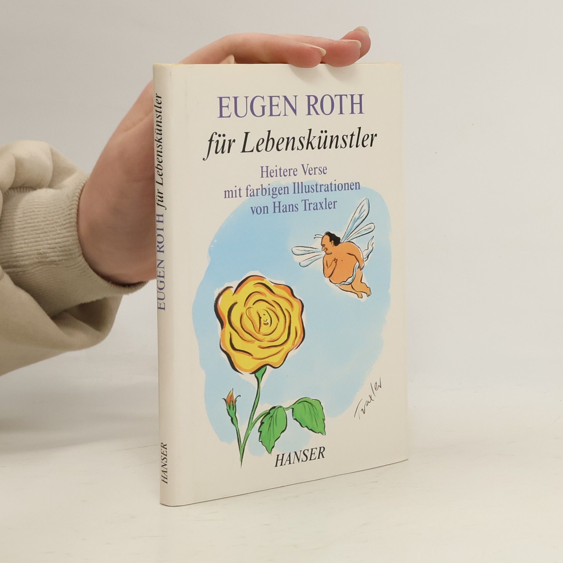 Eugen Roth Eugen Roth für Lebenskünstler