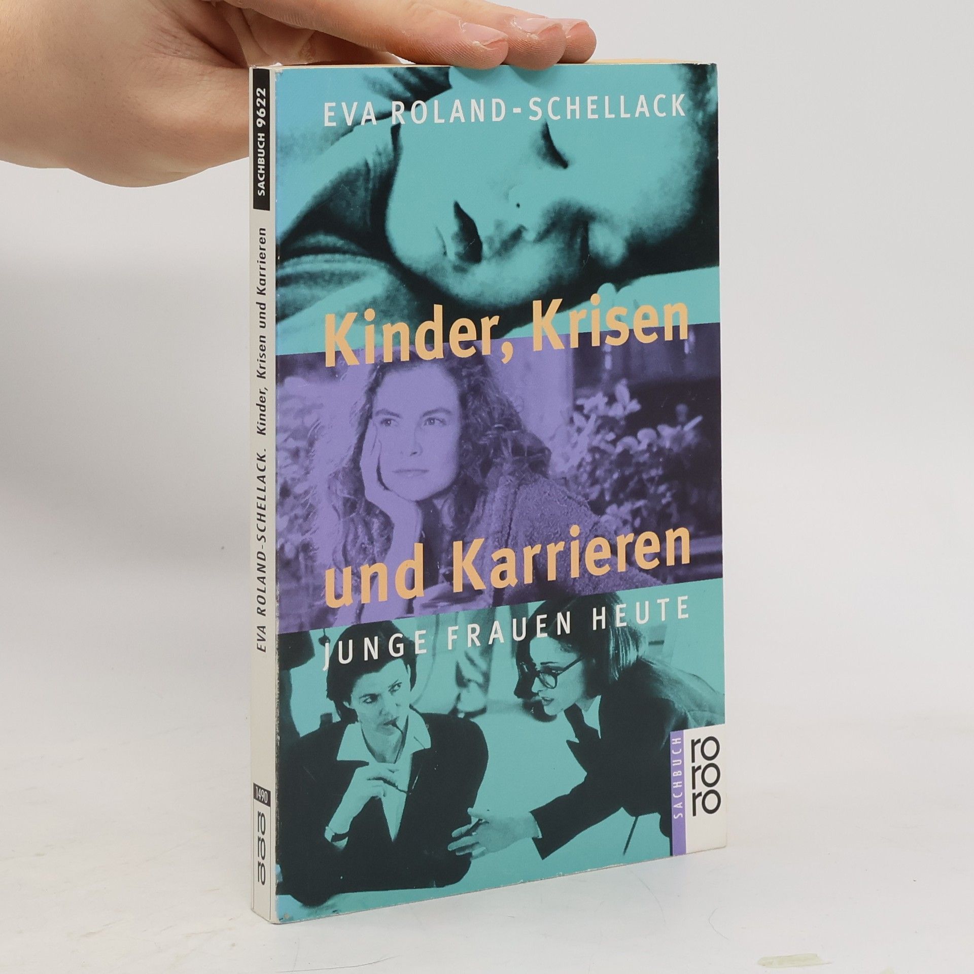 Eva Roland-Schellack Kinder, Krisen und Karrieren