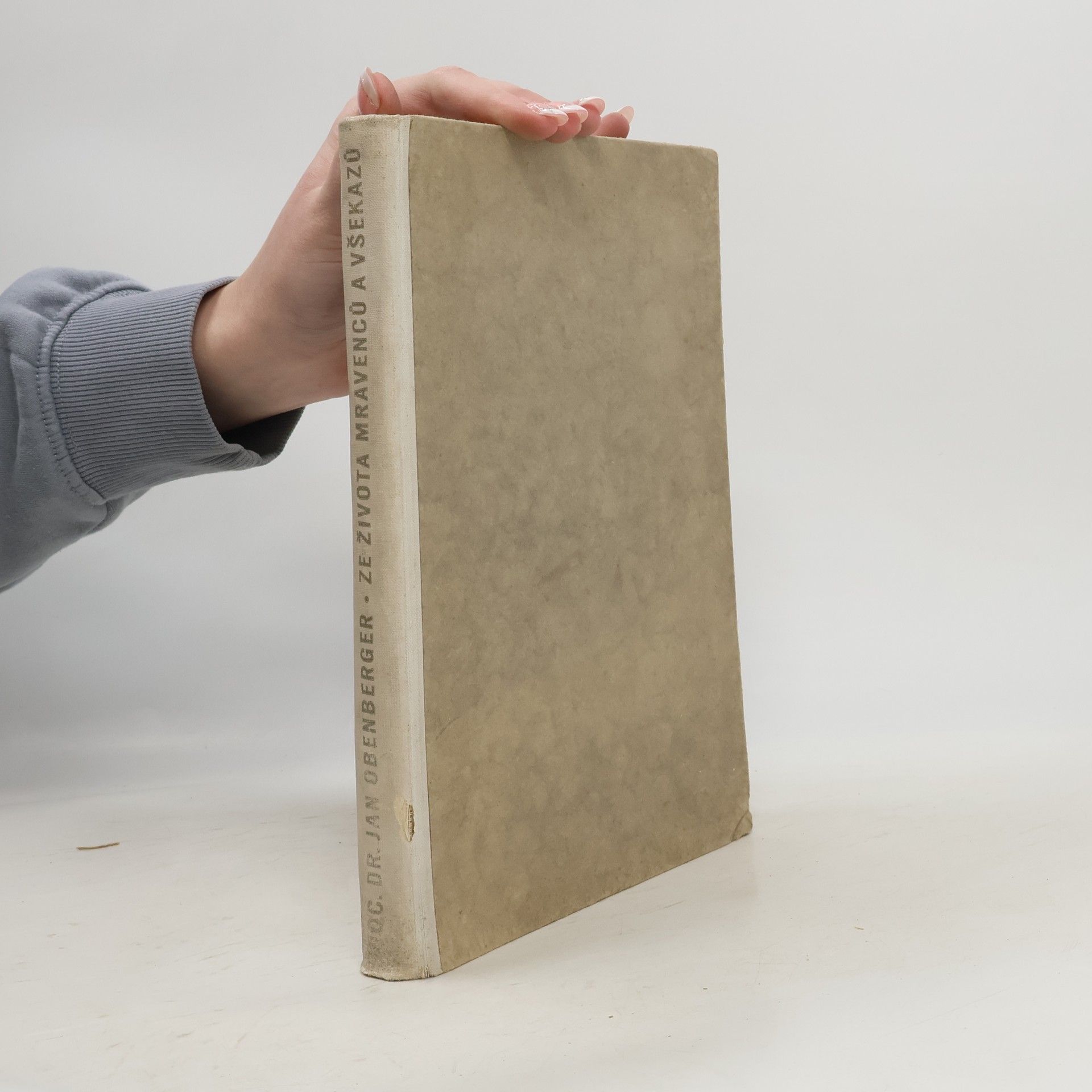 Jan Obenberger Ze života mravenců a všekazů