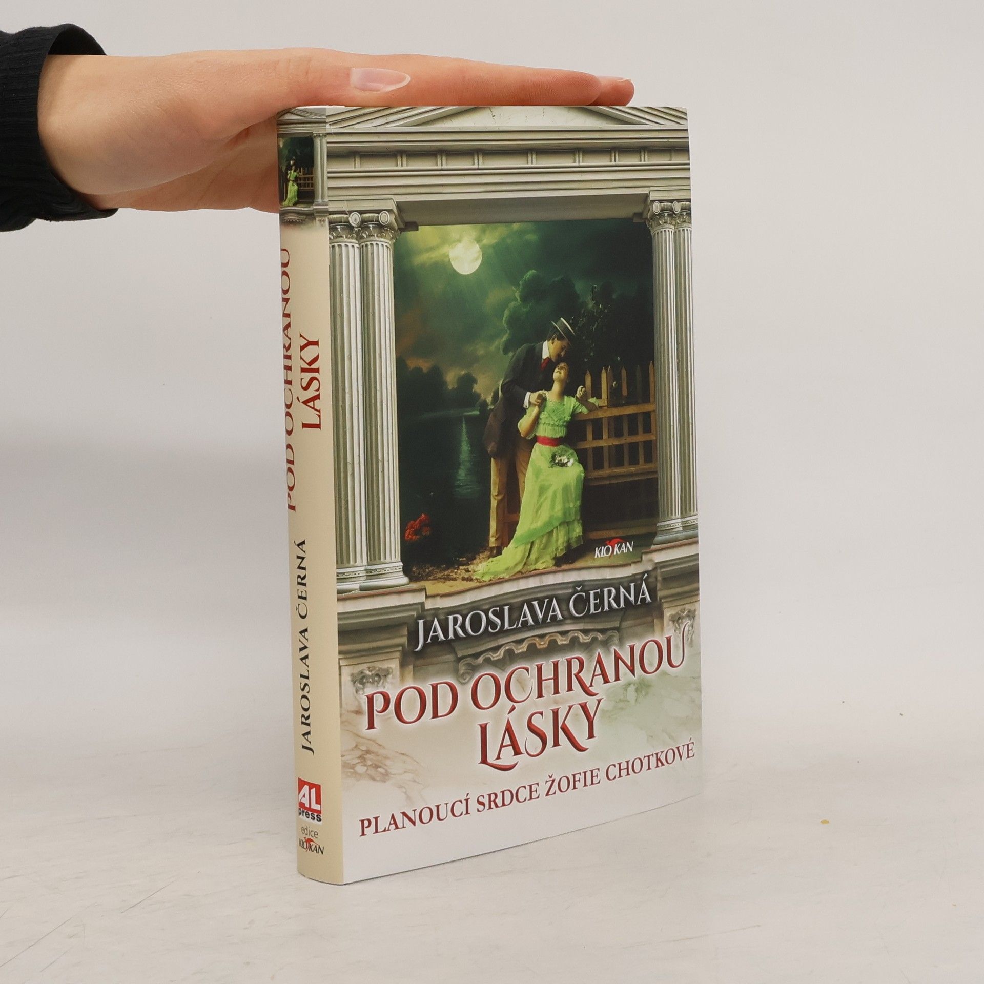 Pod ochranou lásky - Planoucí srdce Žofie Chotkové