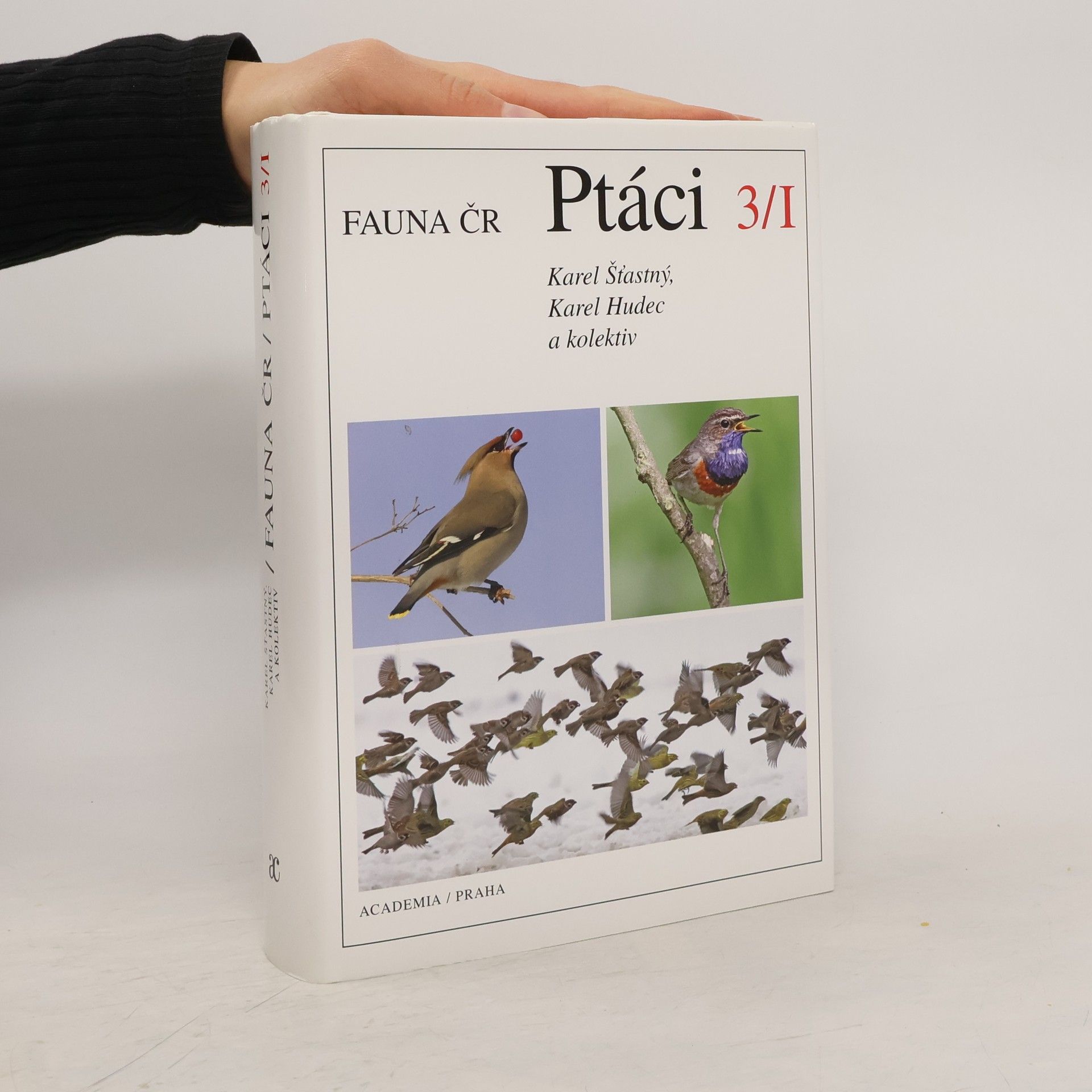 Karel Hudec Fauna ČR. Ptáci 3/I.