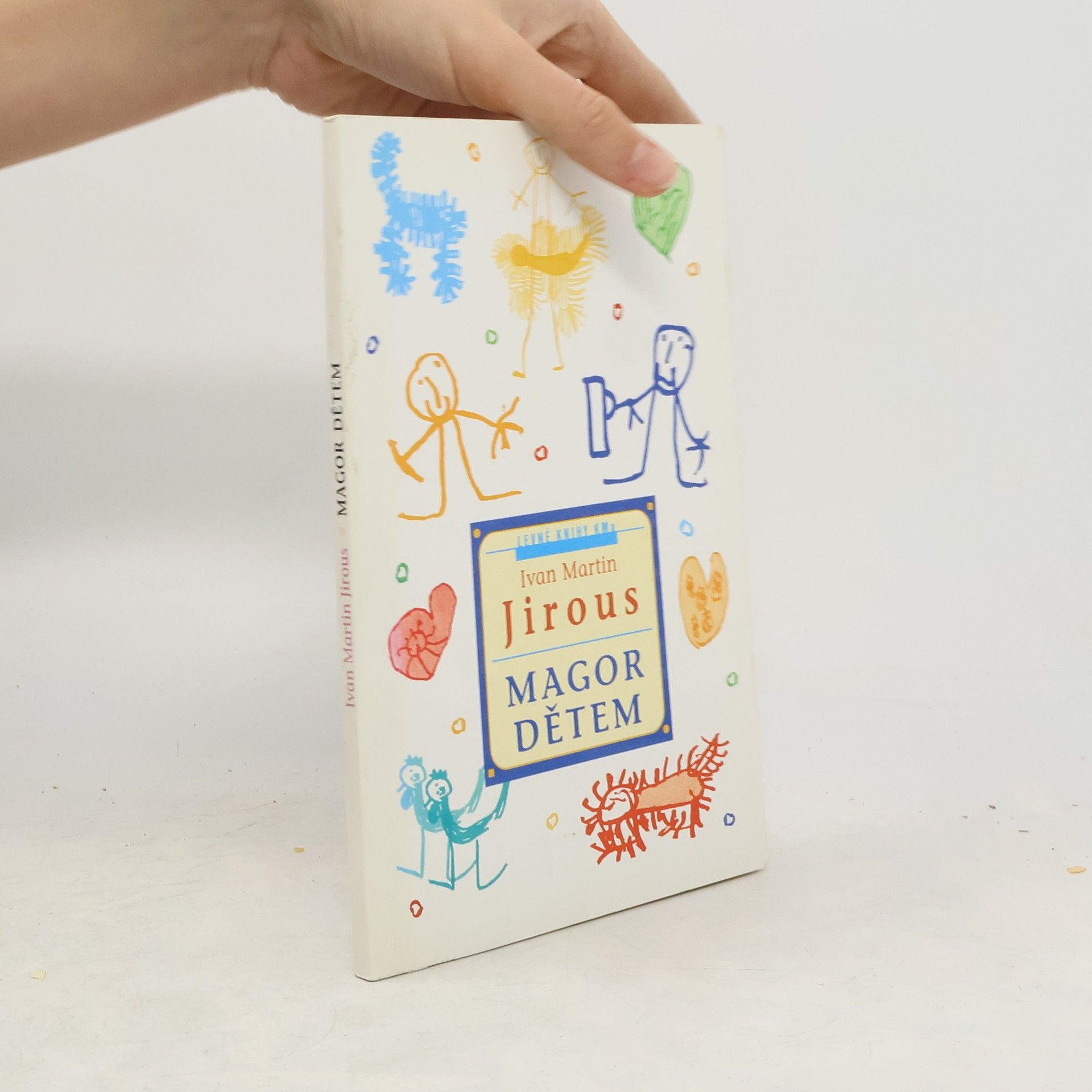 Ivan Martin Jirous Magor dětem