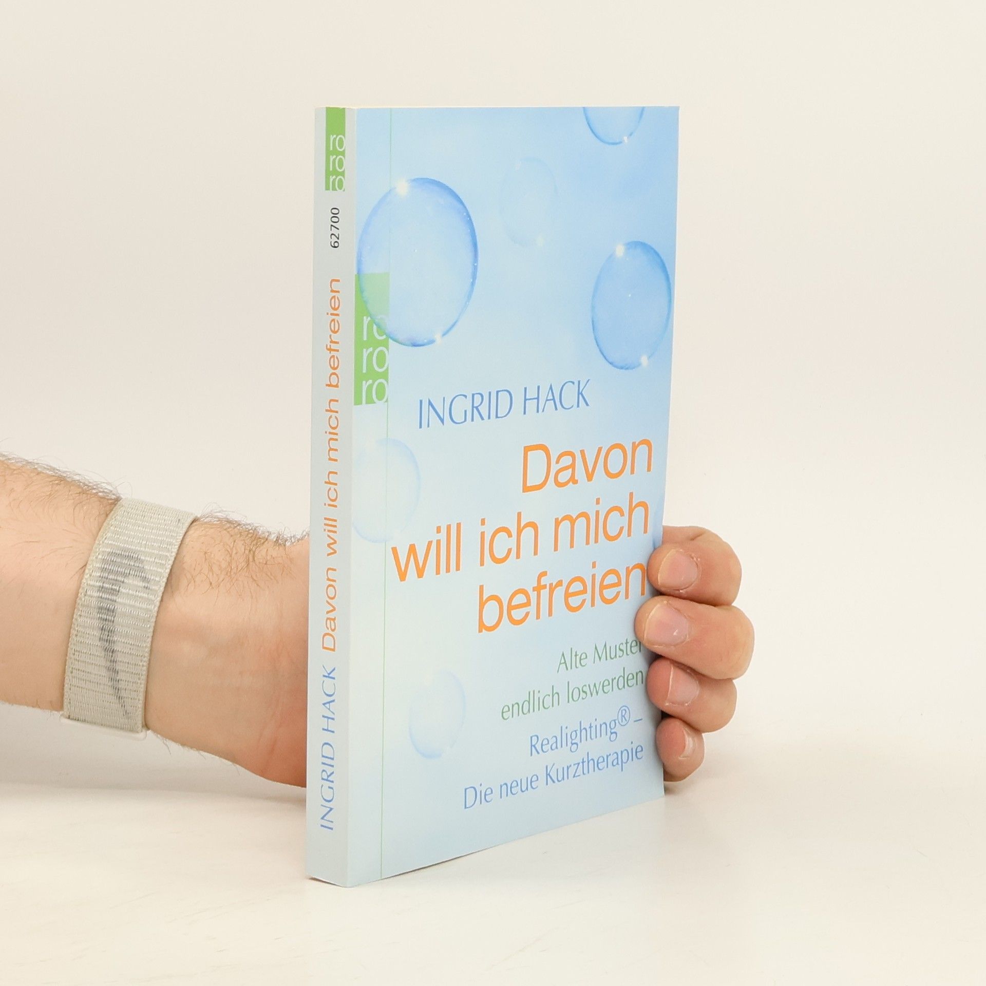 Ingrid Hack Davon will ich mich befreien