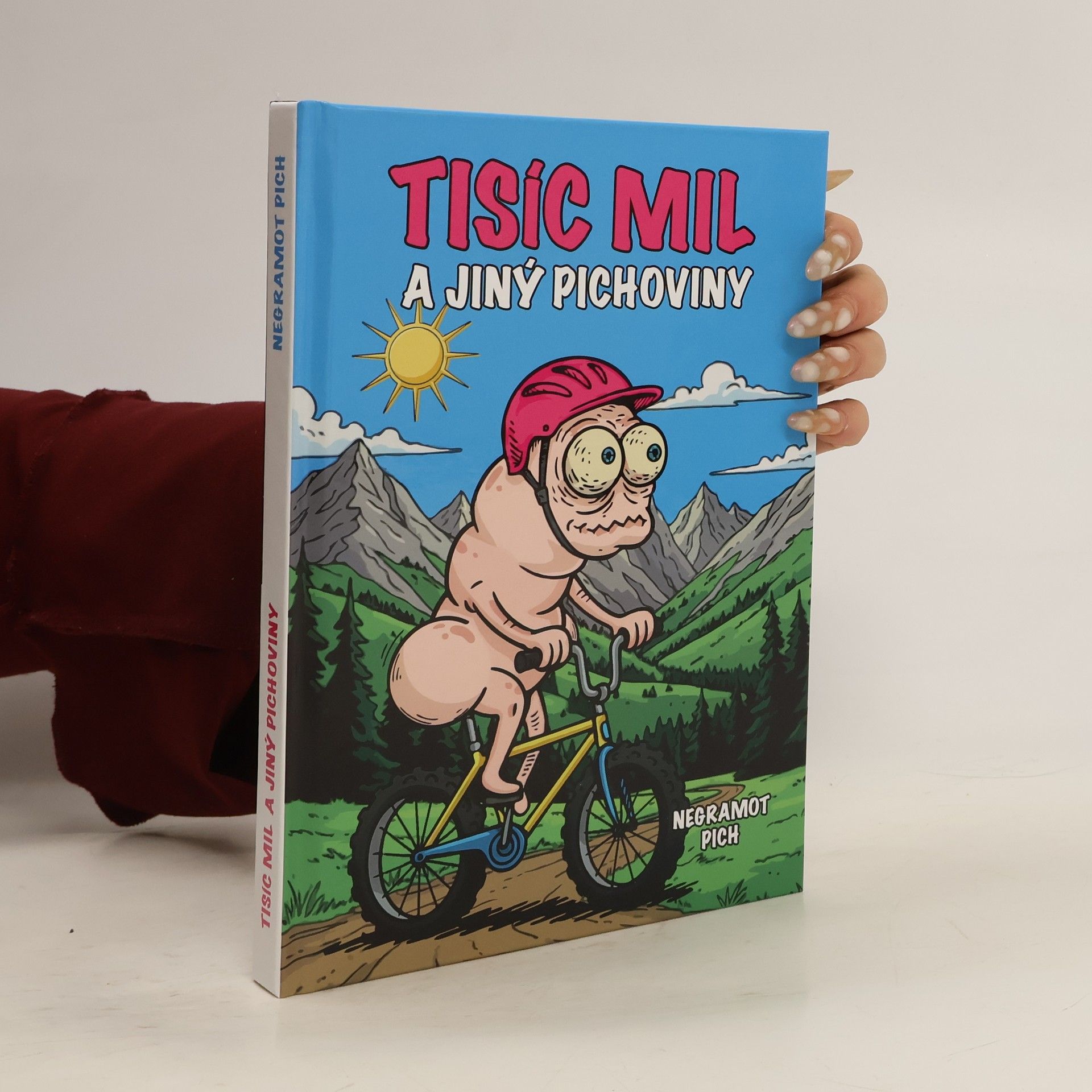 Negramot Pich Tisíc mil a jiný Pichoviny