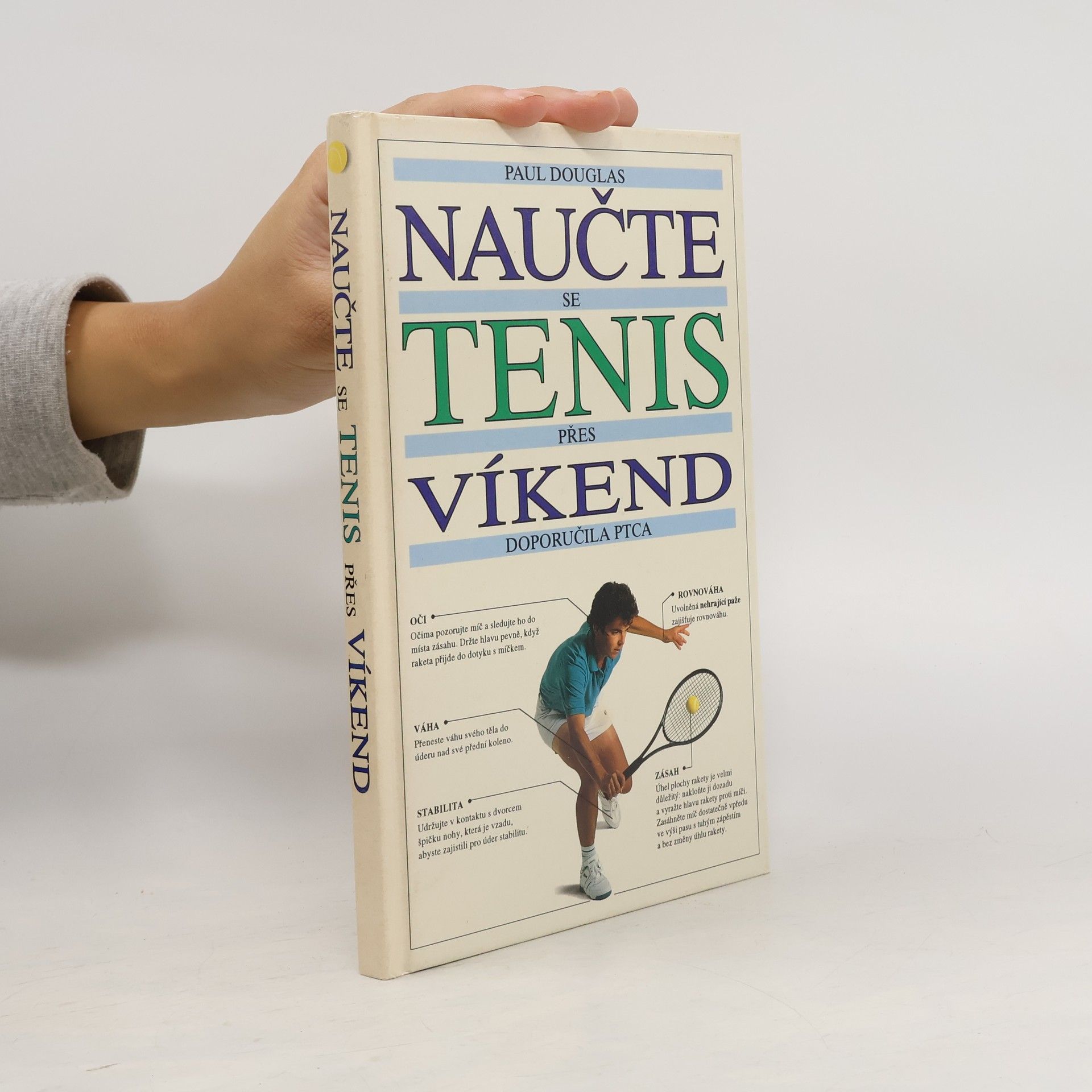 Paul Douglas Naučte se tenis přes víkend