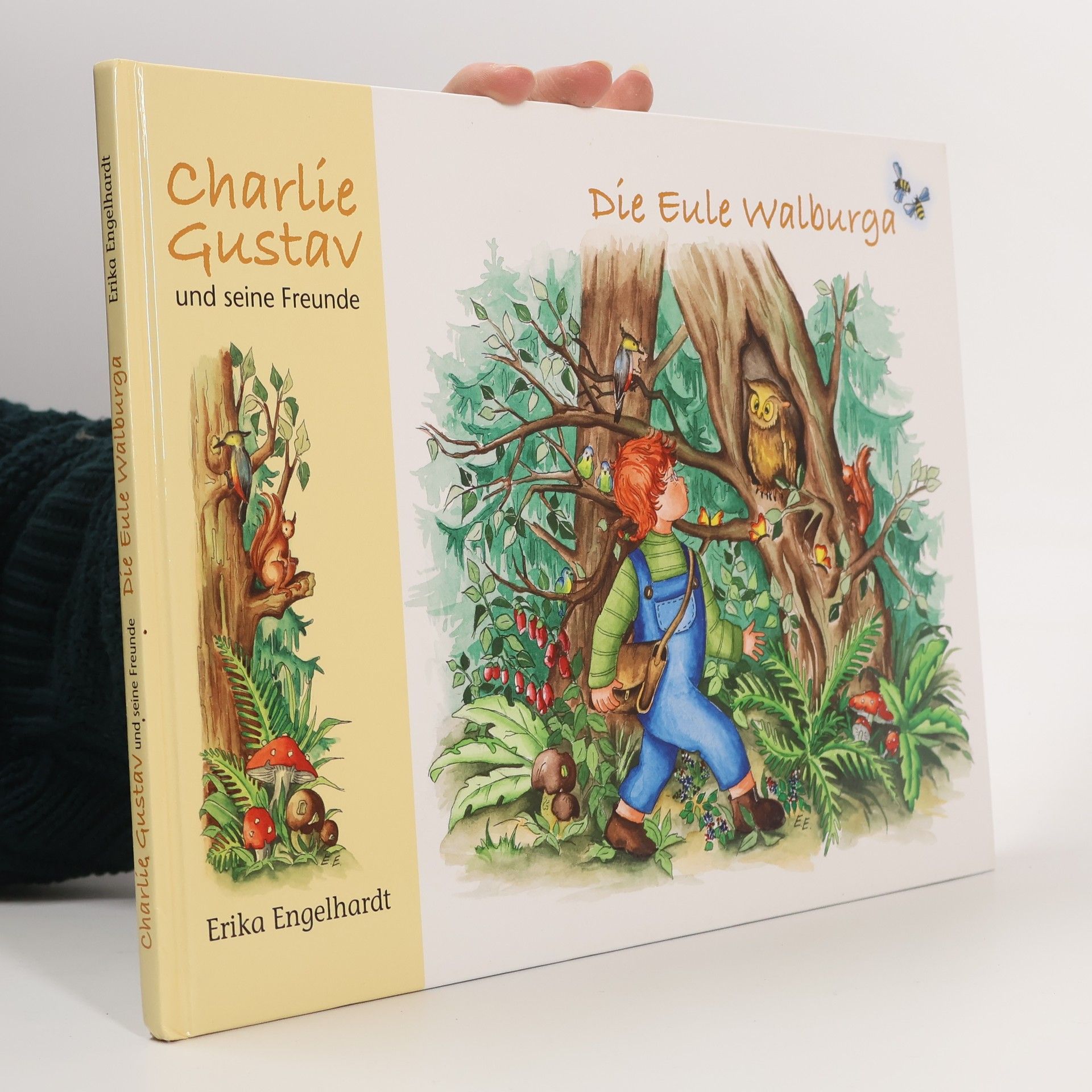 Erika Engelhardt Charlie Gustav und seine Freunde: Die Eule Walburga