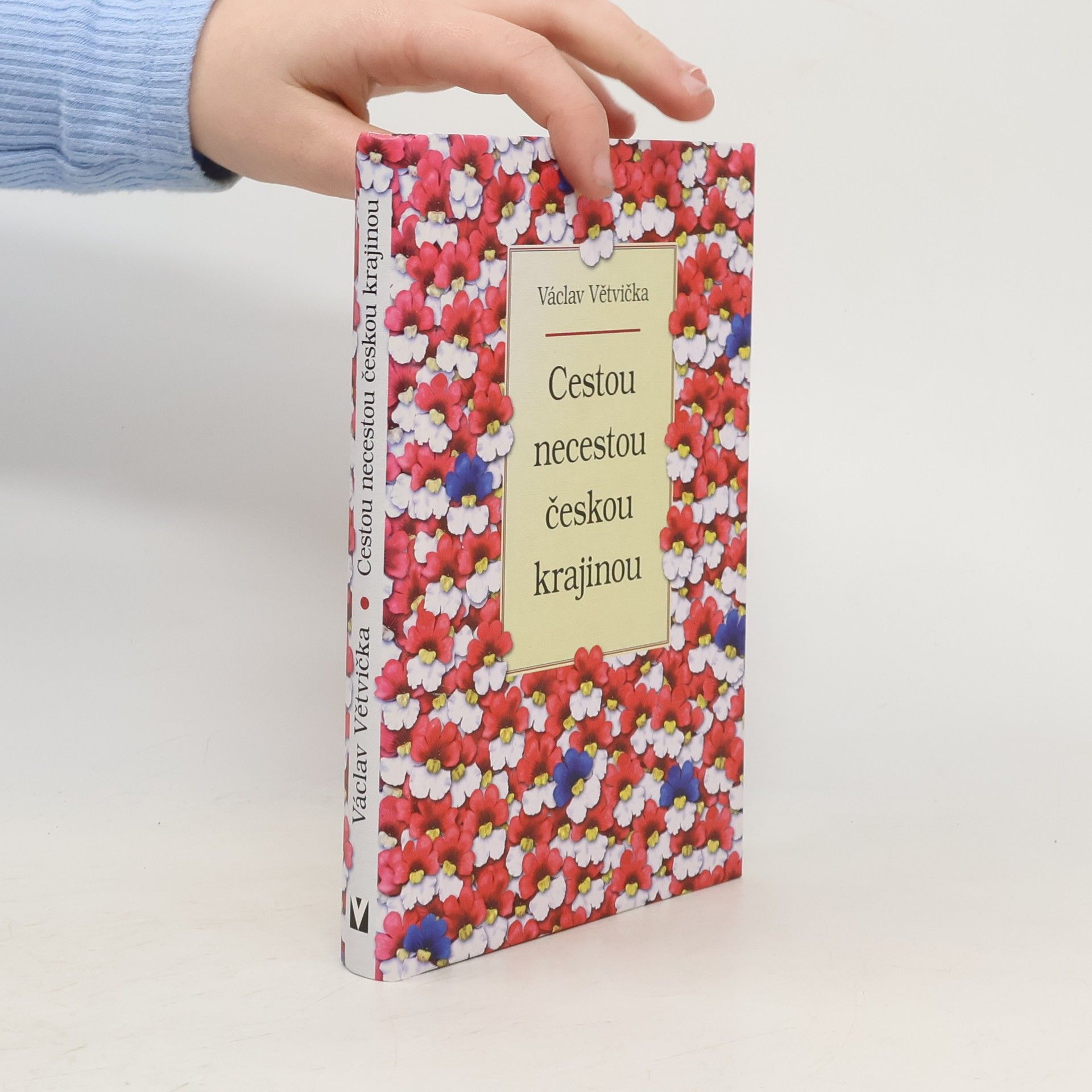 Václav Větvička Cestou necestou českou krajinou