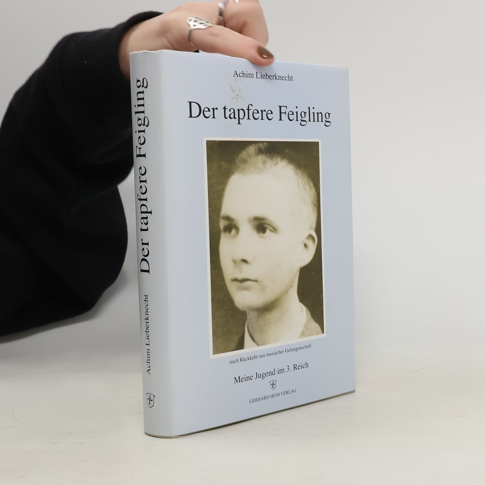 Achim Lieberknecht Der tapfere Feigling