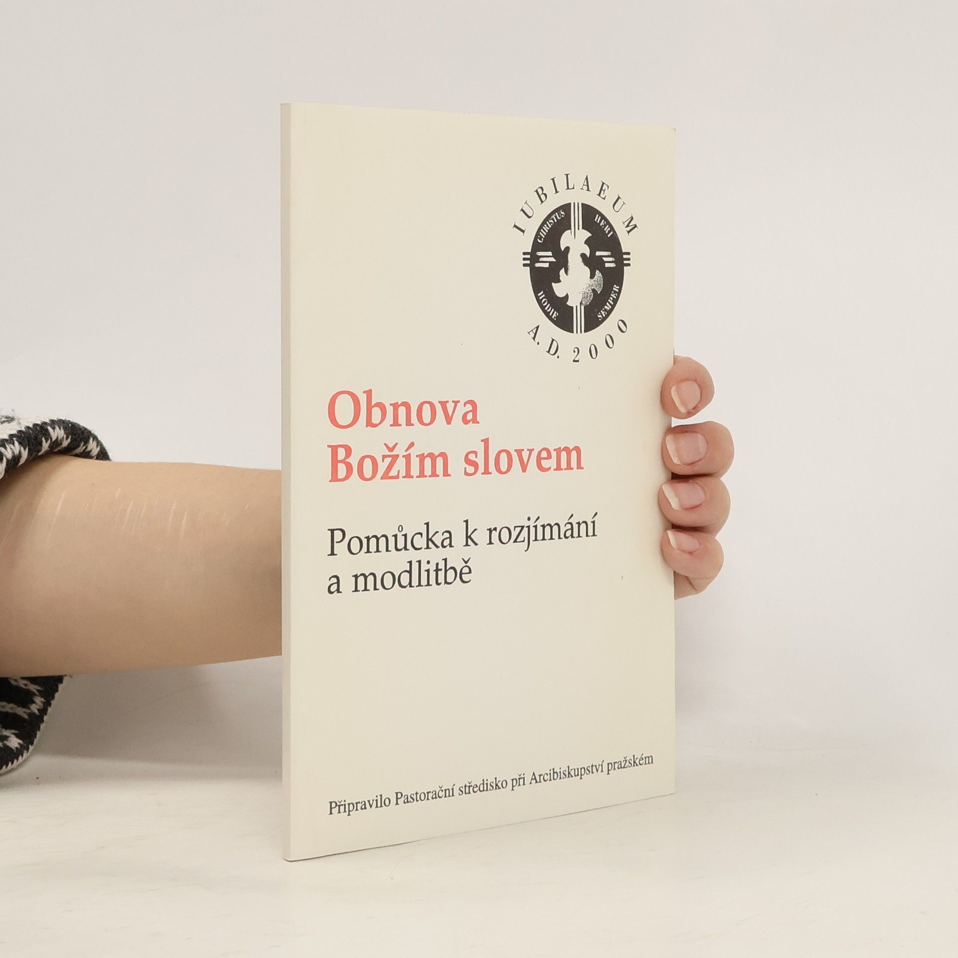 Autores varios Obnova božím slovem. Pomůcka k rozjímání a modlitbě