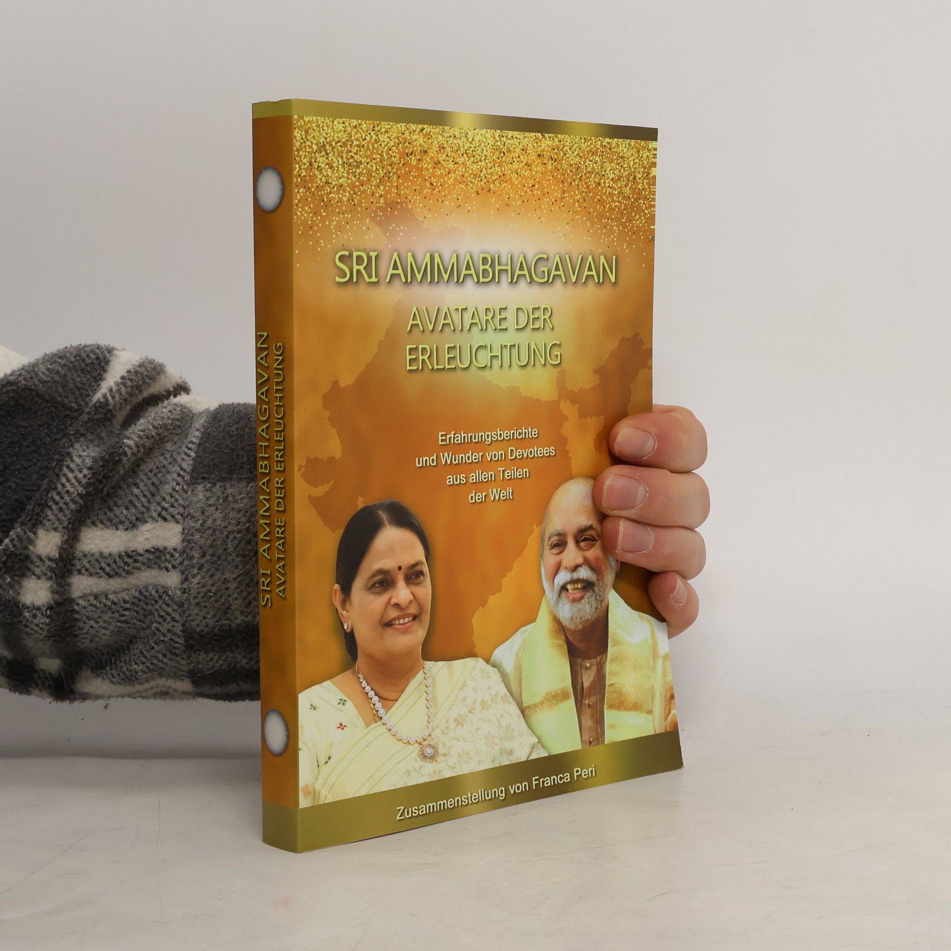 Franca Peri Sri Ammabhagavan: Avatare der Erleuchtung