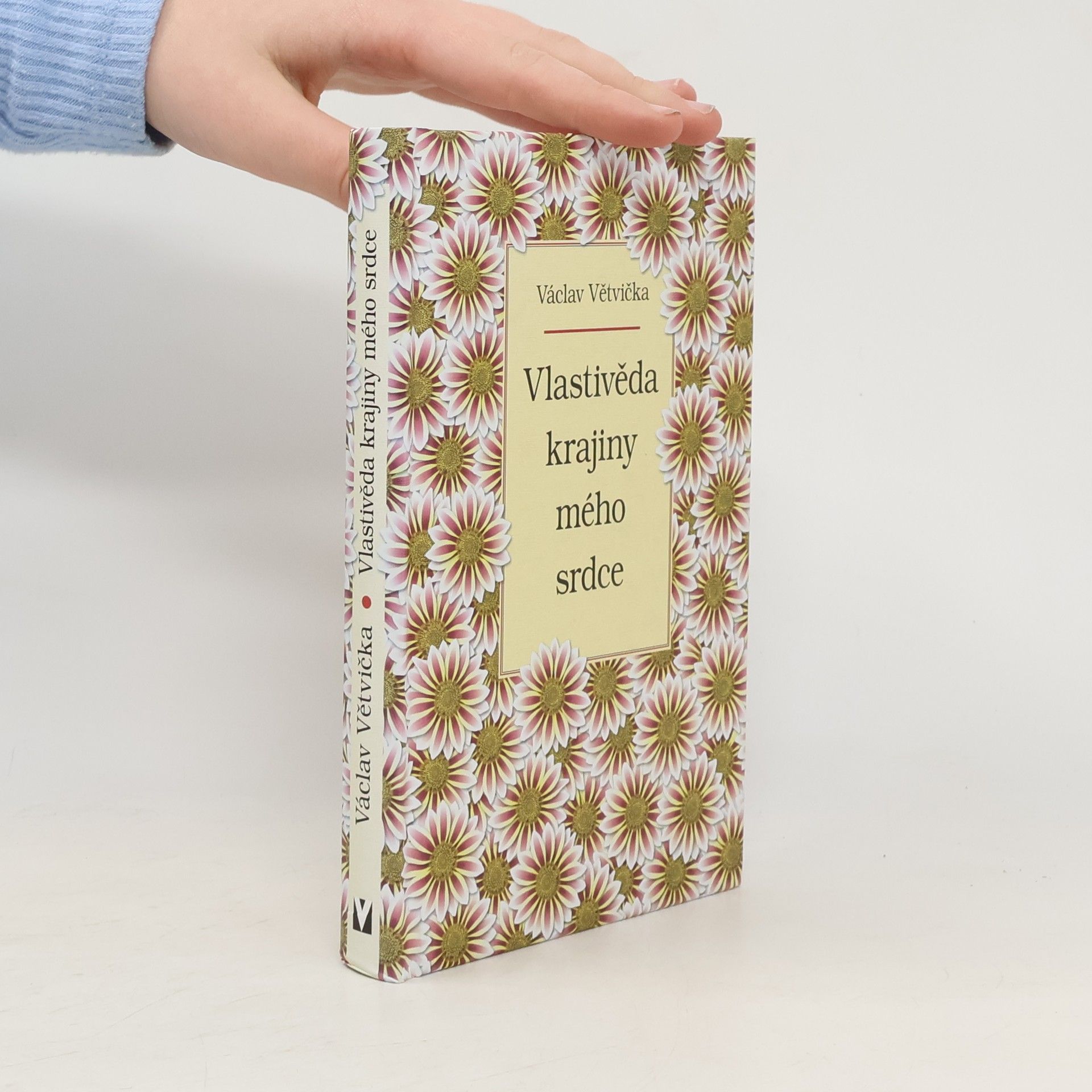 Václav Větvička Vlastivěda krajiny mého srdce