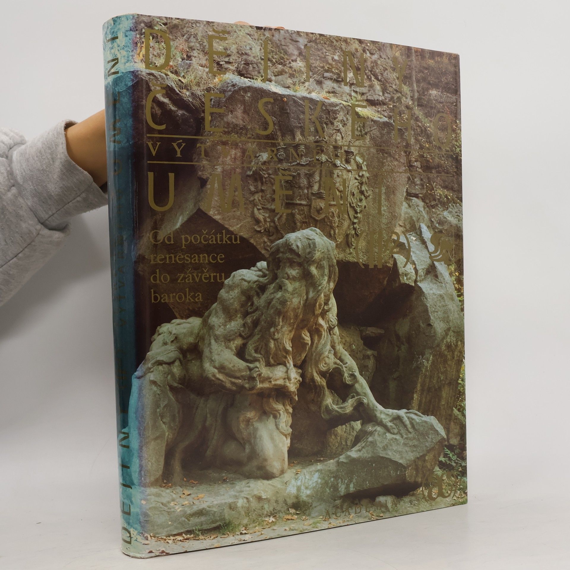 Kolektiv autorů Dějiny českého výtvarného umění II/2. Od počátku renesance do závěru baroka