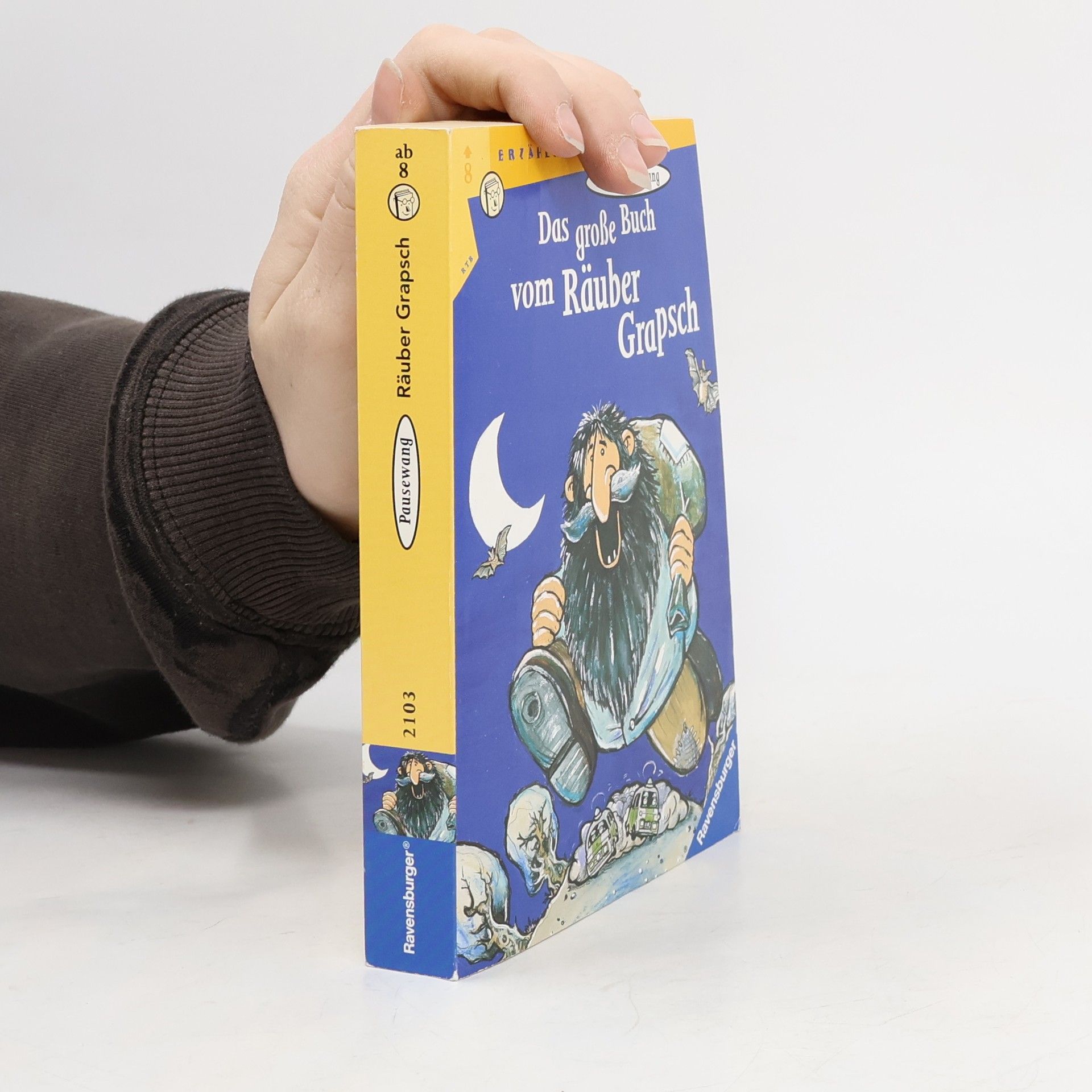 Gudrun Pausewang Das große Buch vom Räuber Grapsch