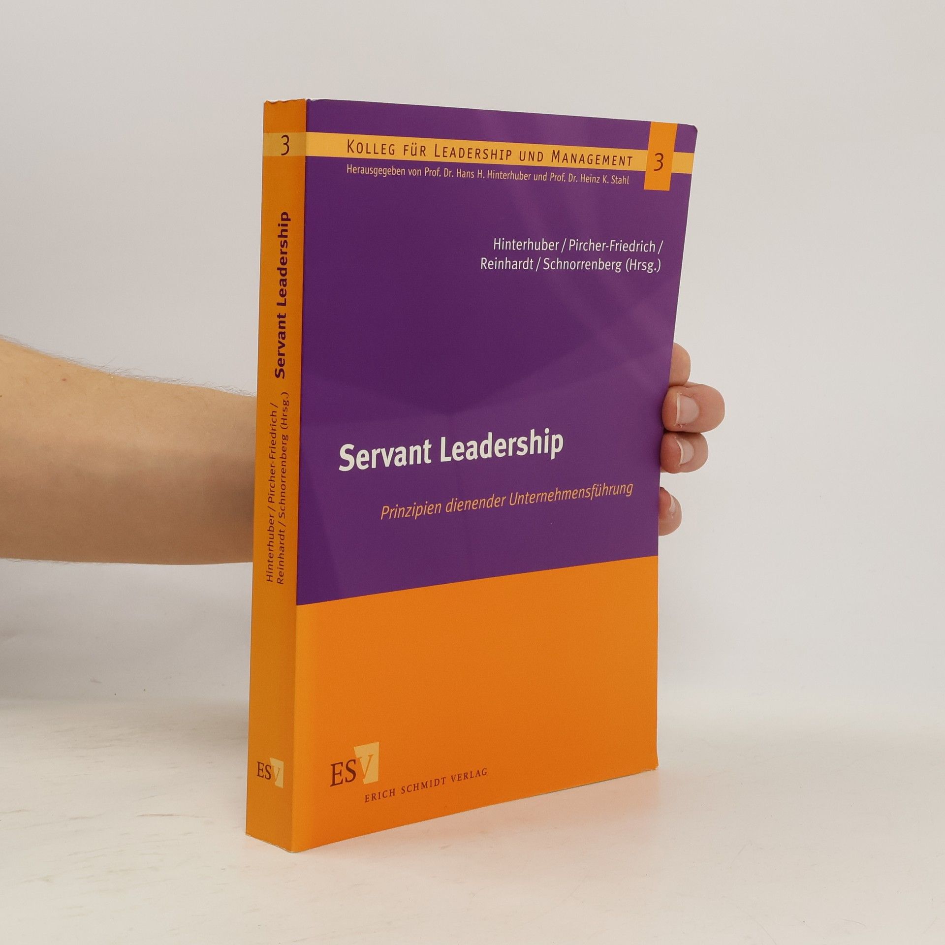 Kolleg für Leadership und Management - 3: Servant Leadership
