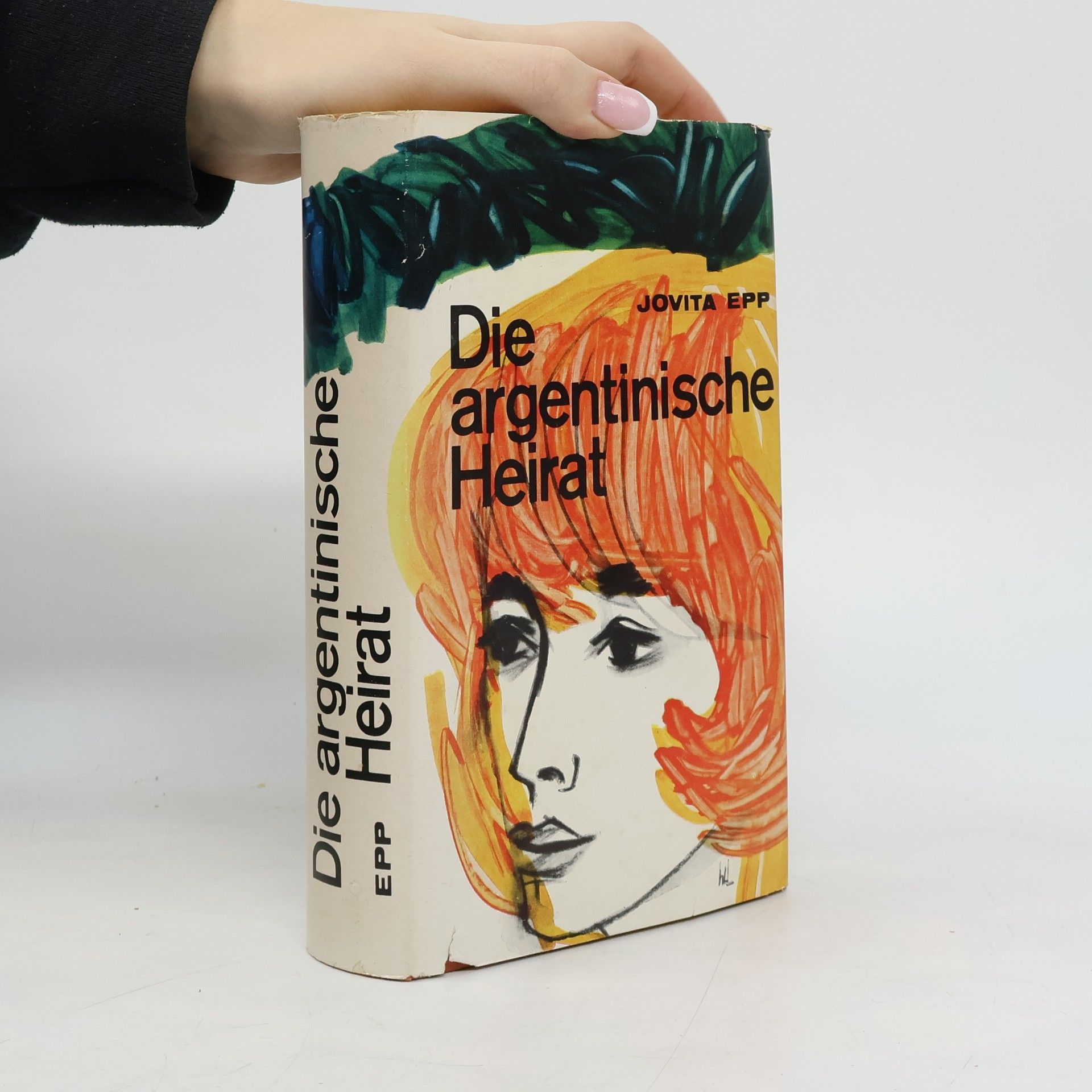 Jovita Epp Die argentinische Heirat