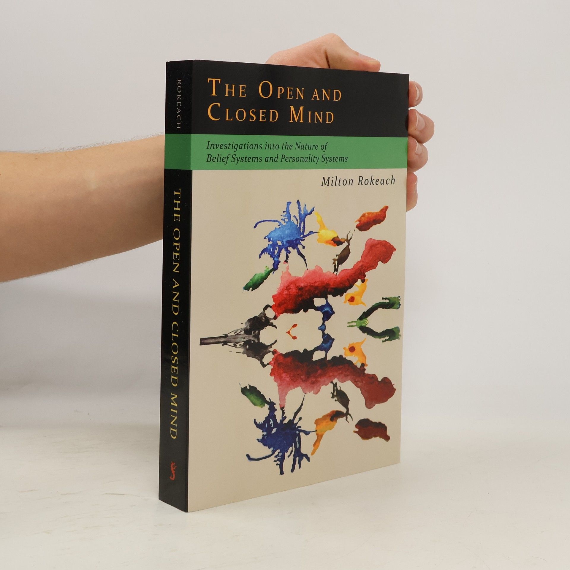 Milton Rokeach The Open and Closed Mind