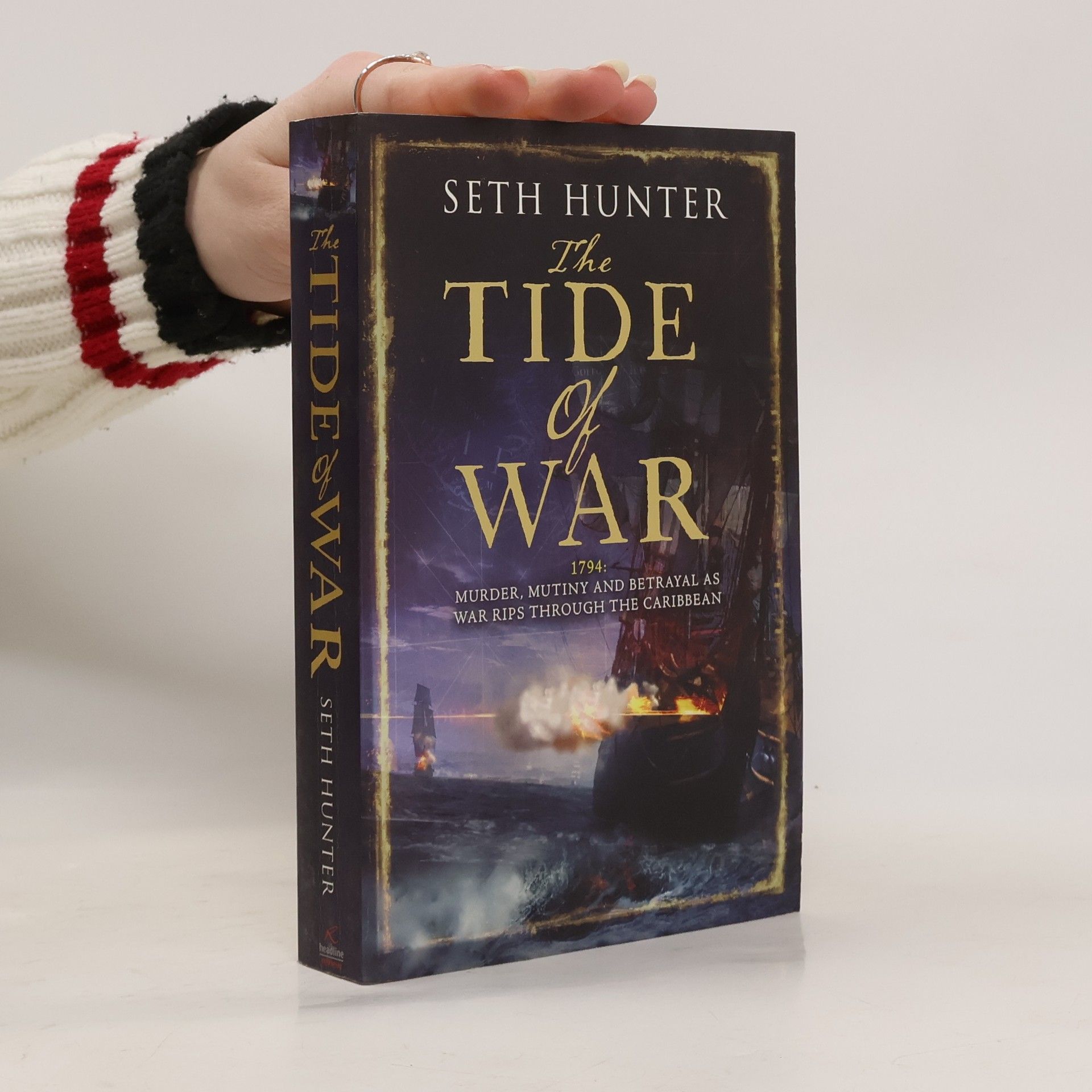 Seth Hunter The Tide of War